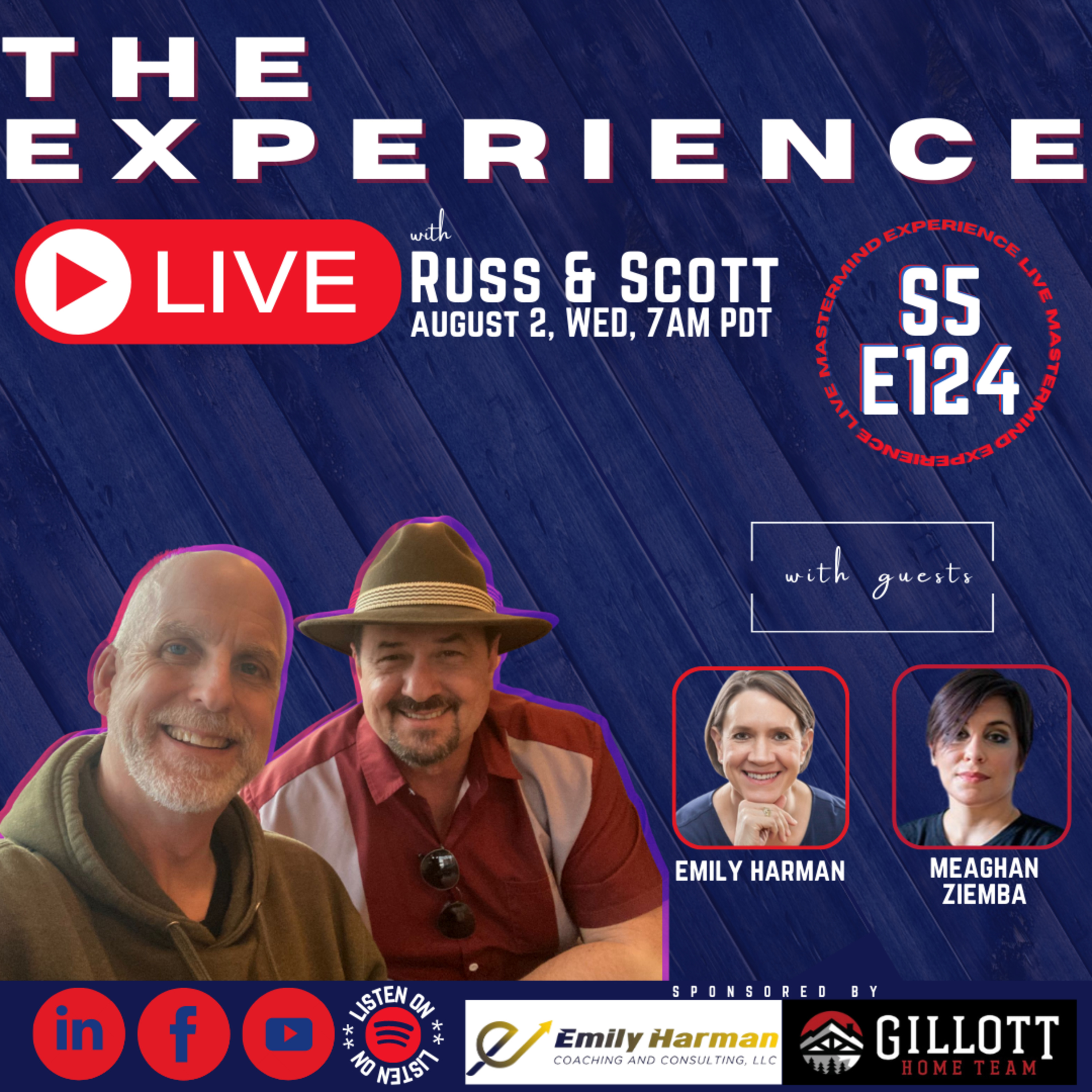 The Experience Live with Russ and Scott