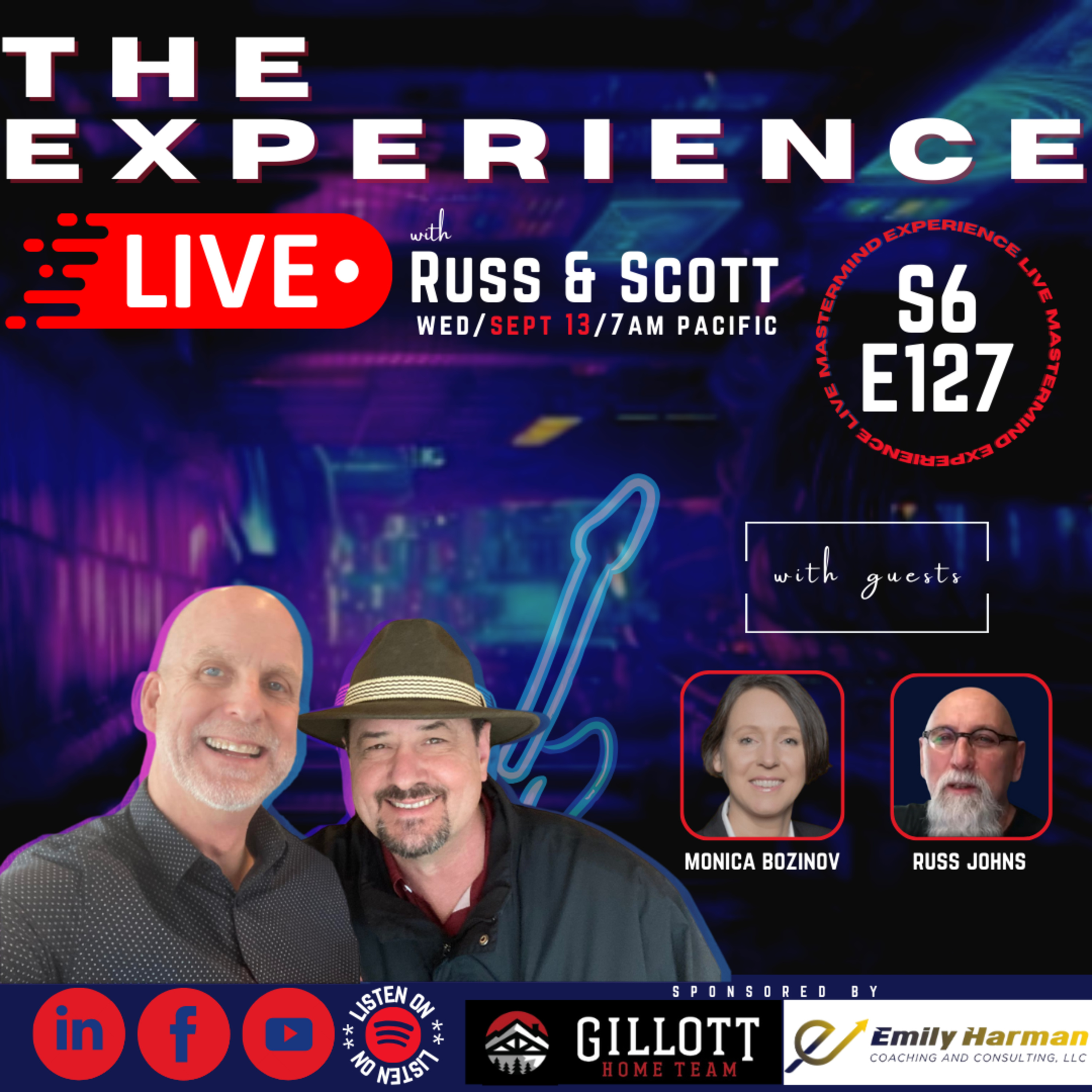 The Experience Live with Russ and Scott