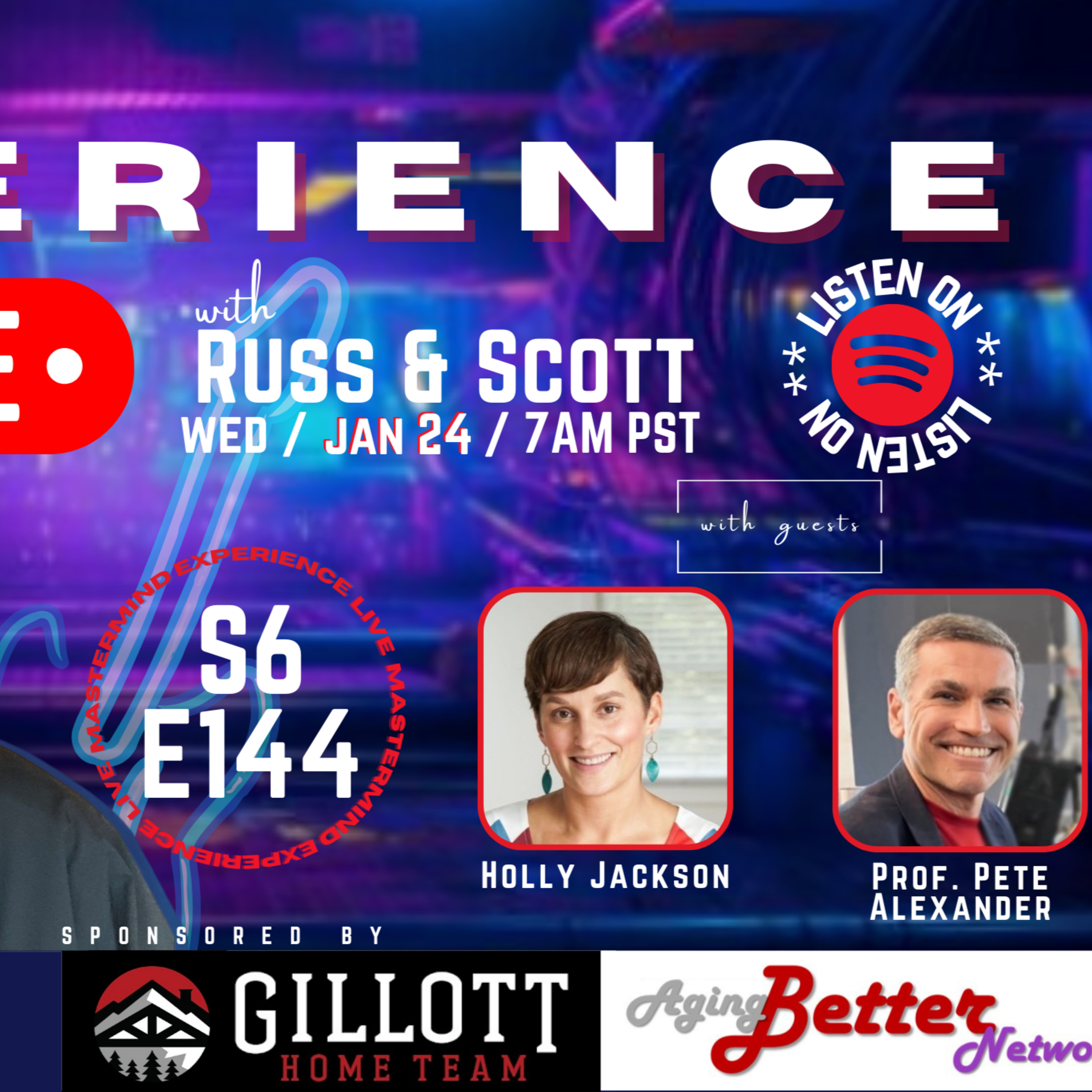 The Experience Live with Russ and Scott