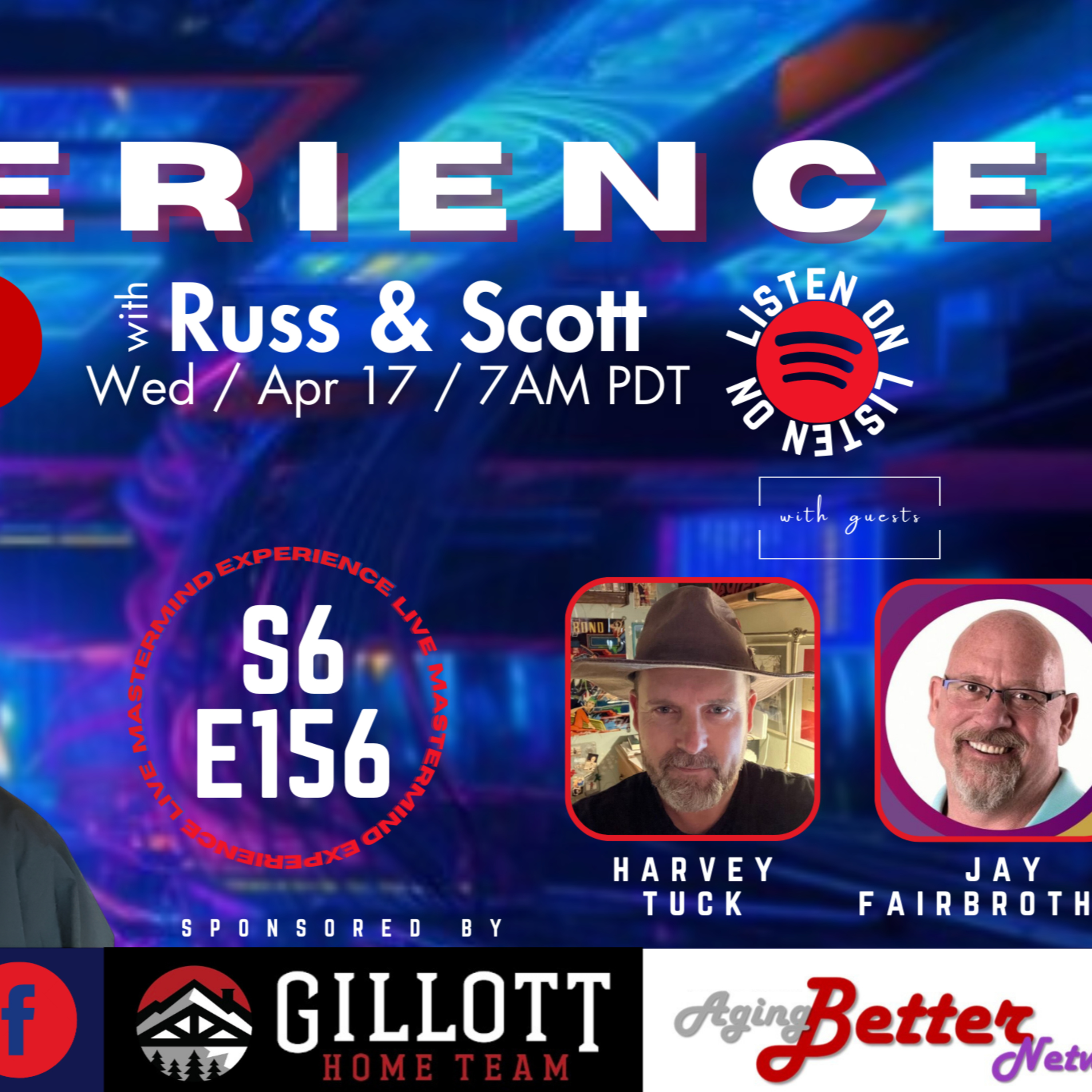 The Experience Live with Russ and Scott