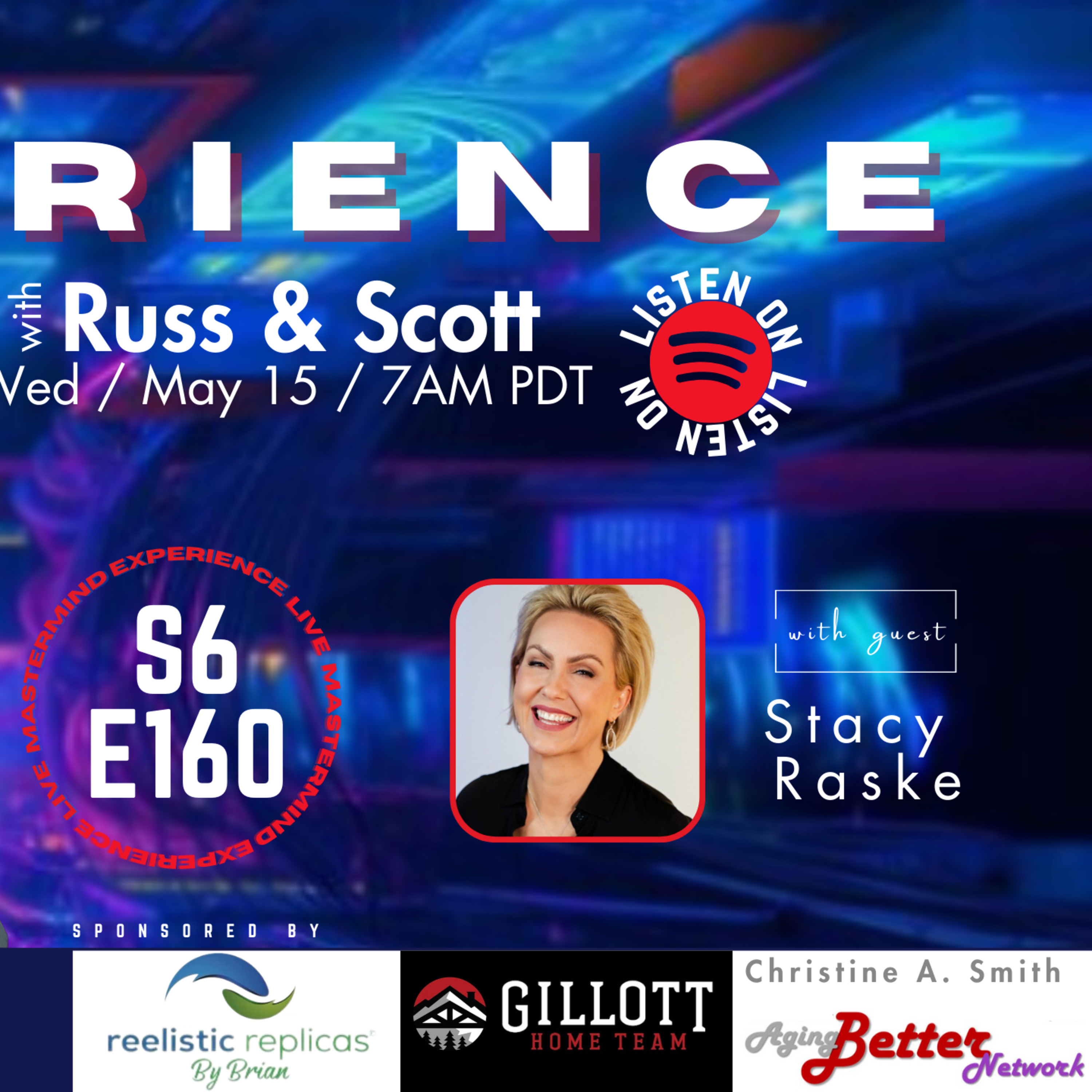 The Experience Live with Russ and Scott