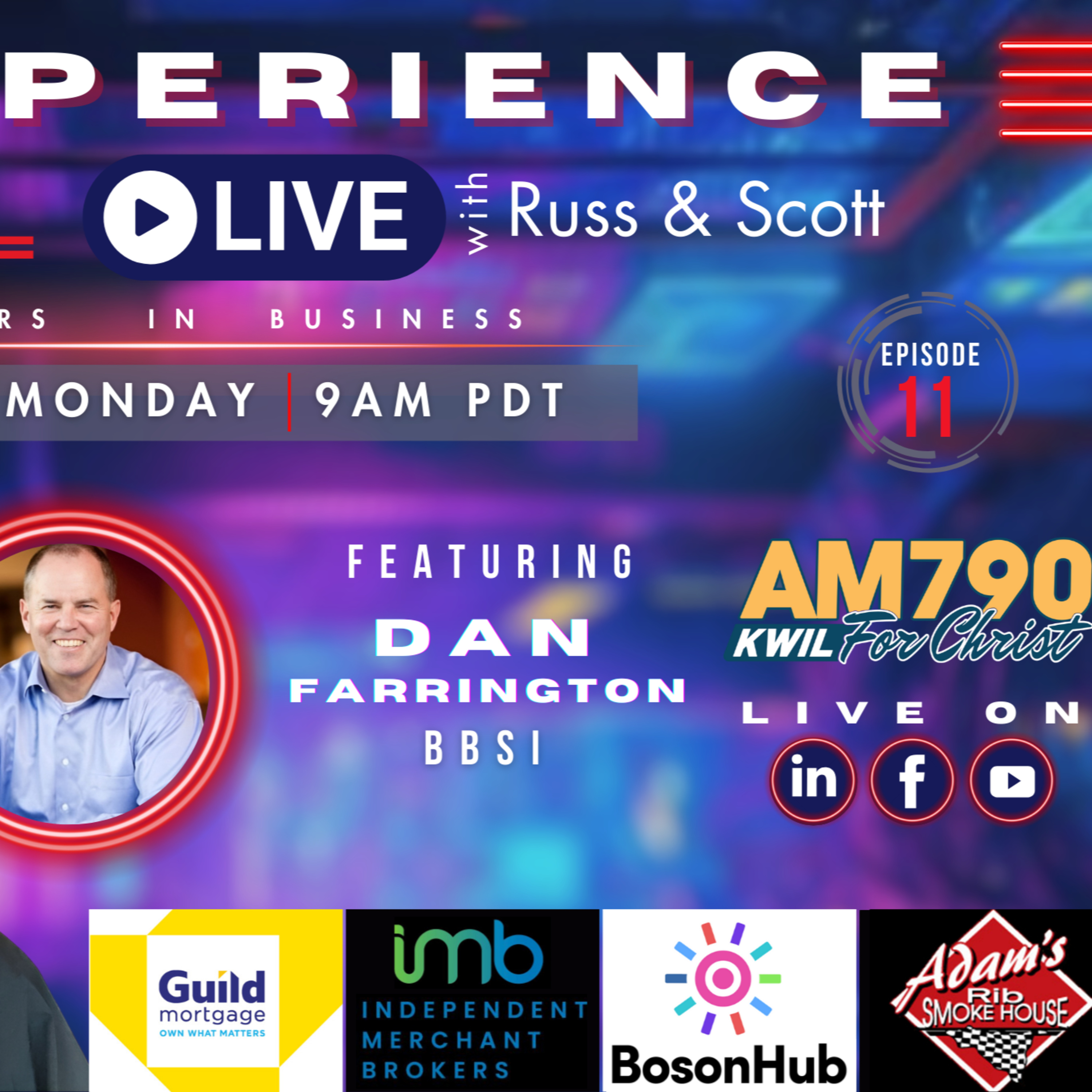 The Experience Live with Russ and Scott