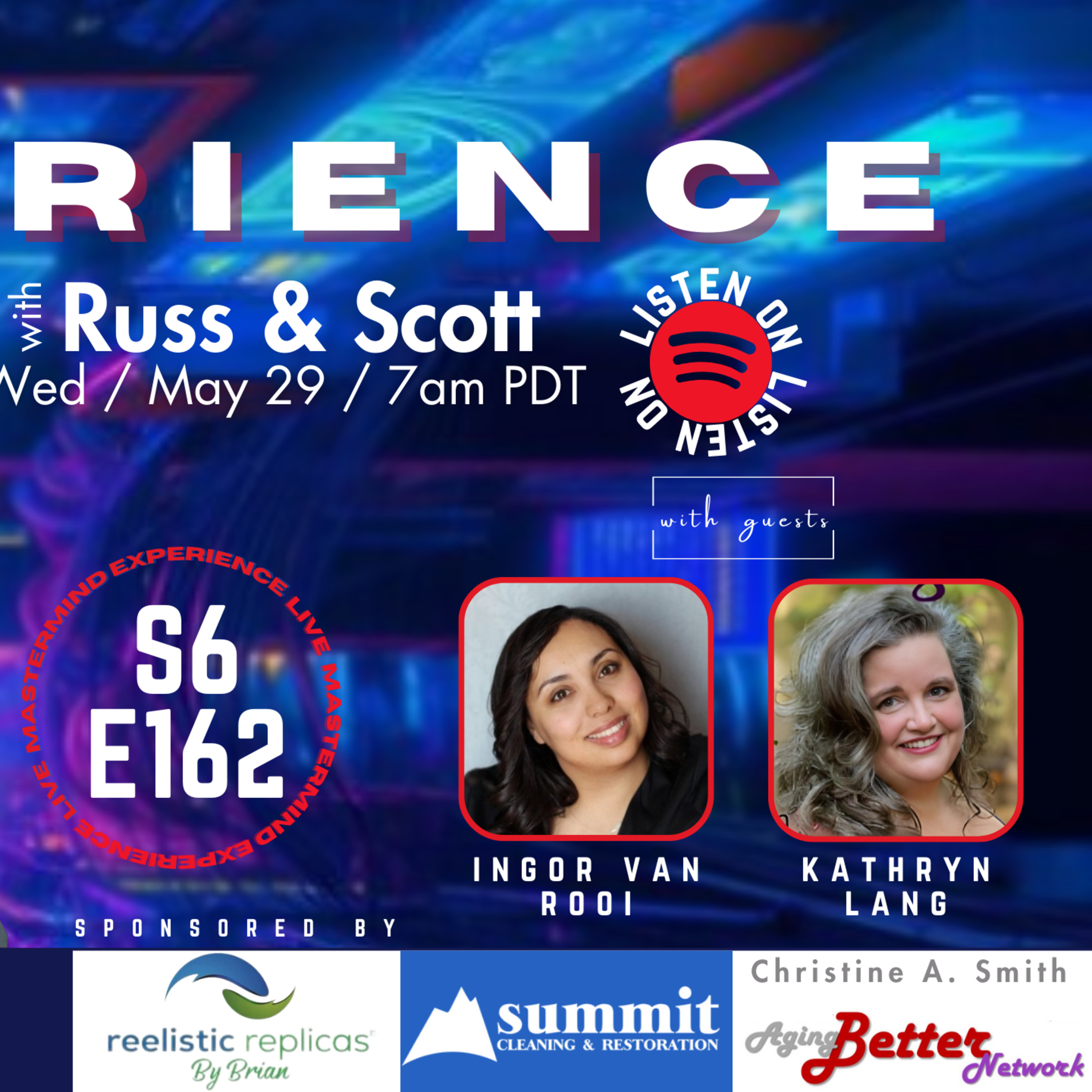 The Experience Live with Russ and Scott