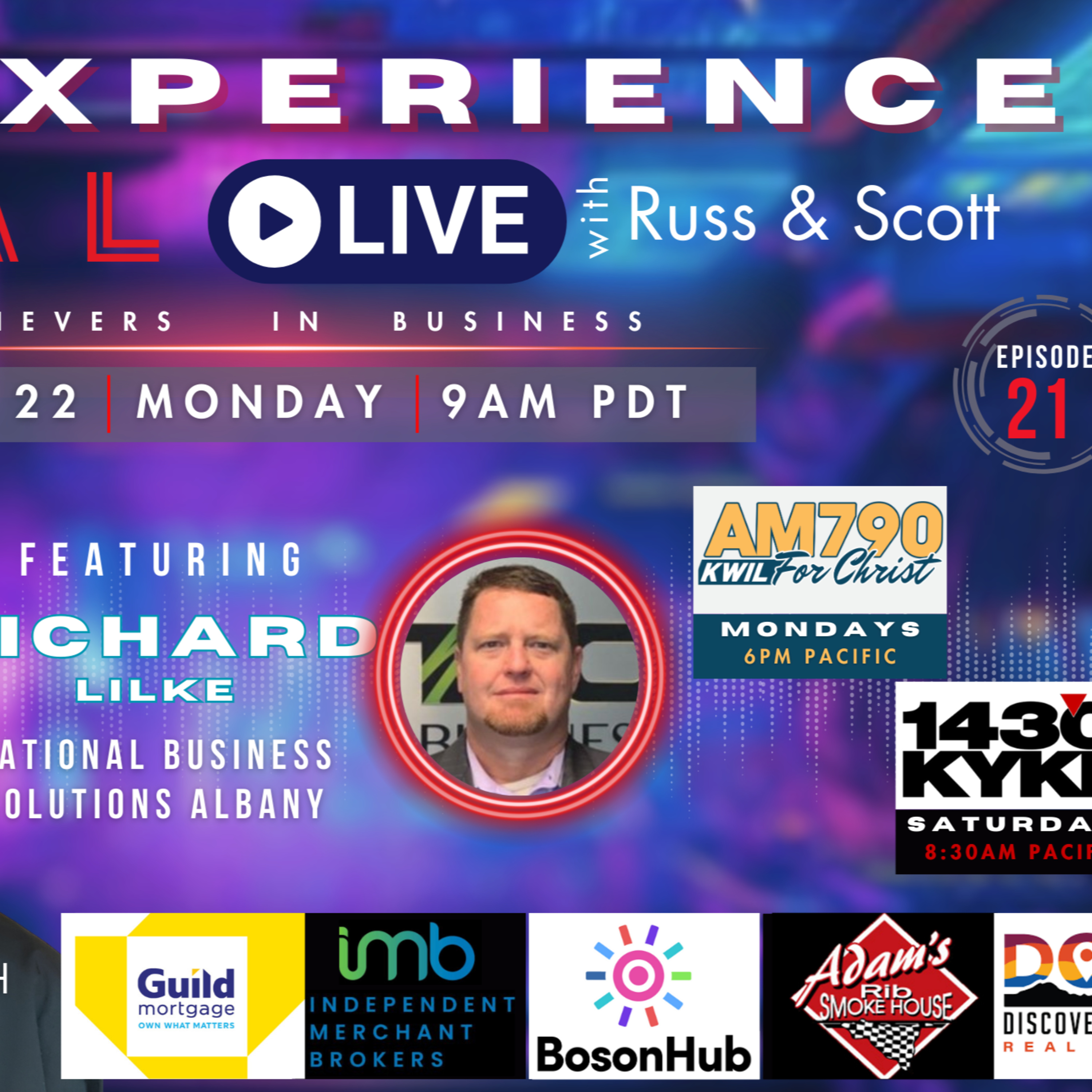 The Experience Live with Russ and Scott
