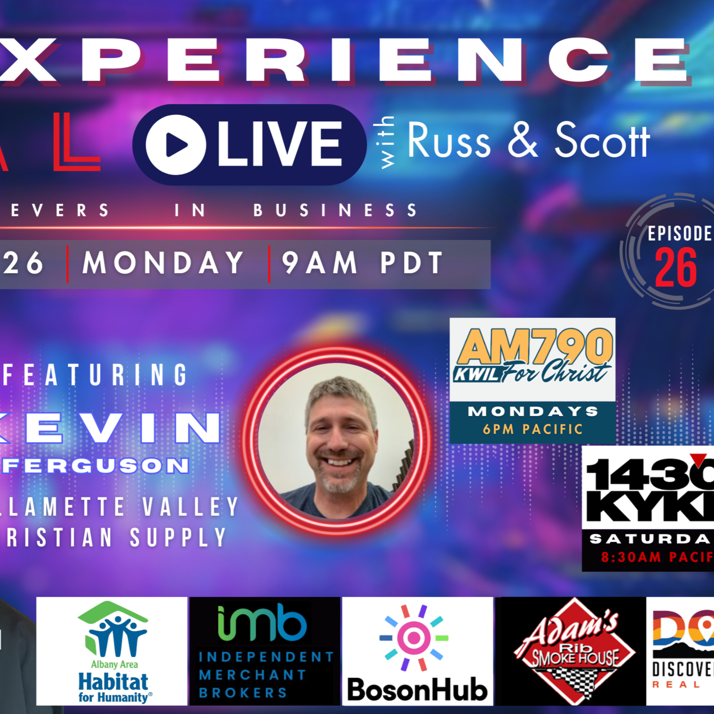 The Experience Live with Russ and Scott