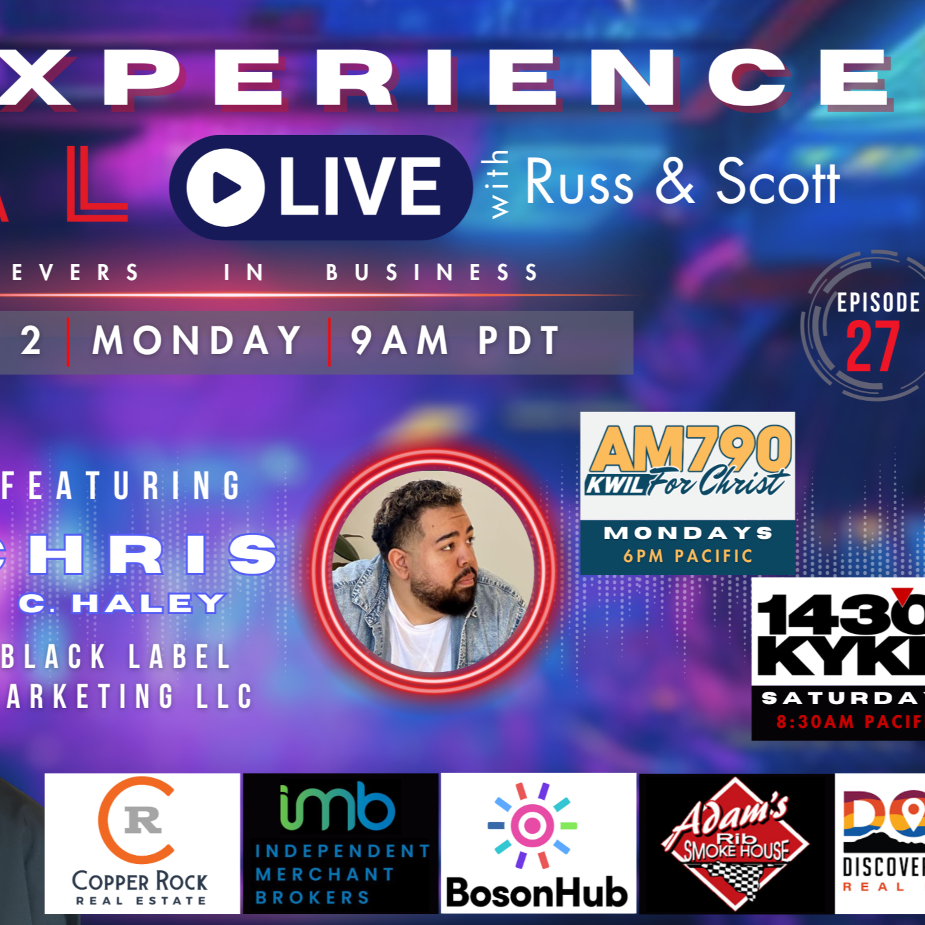 The Experience Live with Russ and Scott