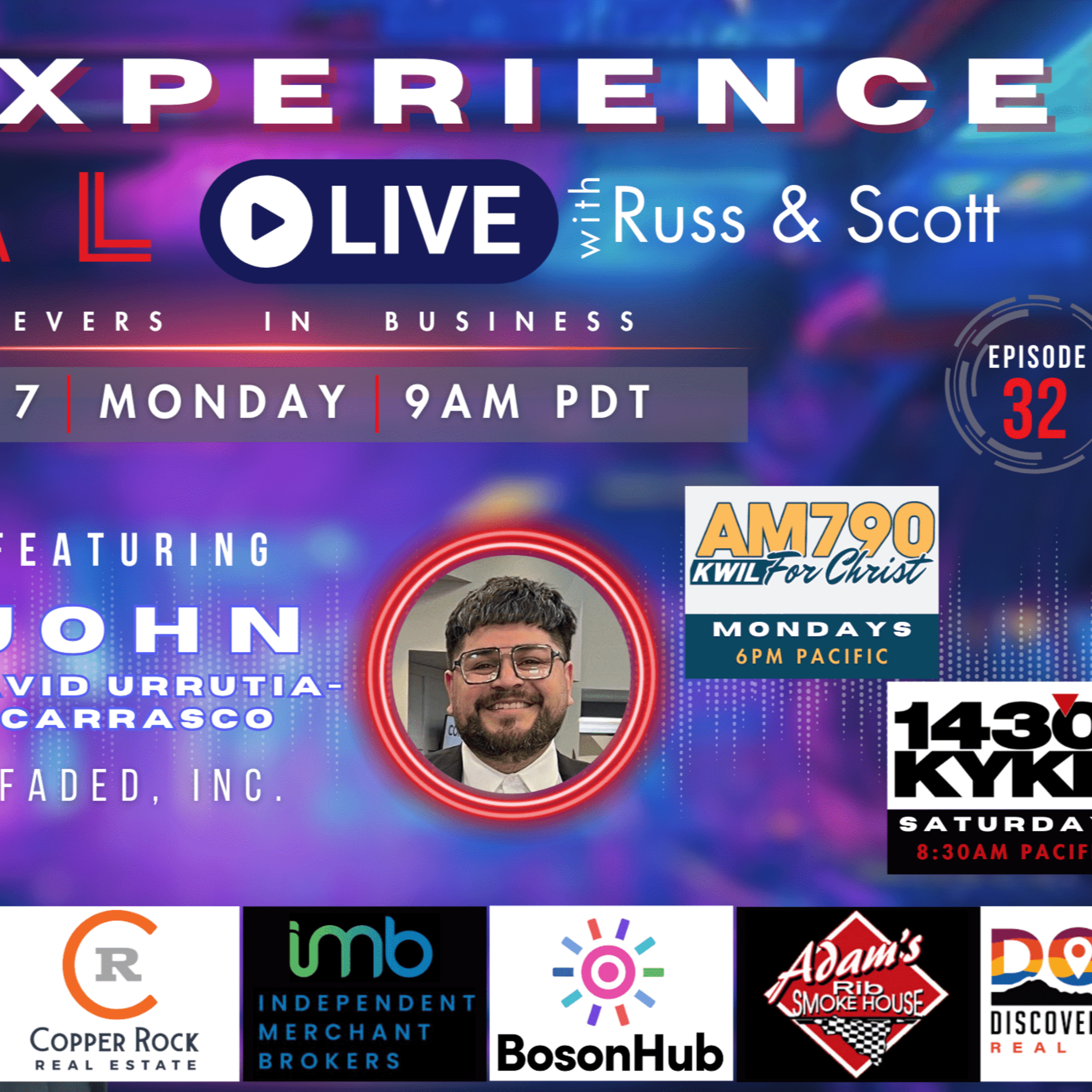The Experience Live with Russ and Scott