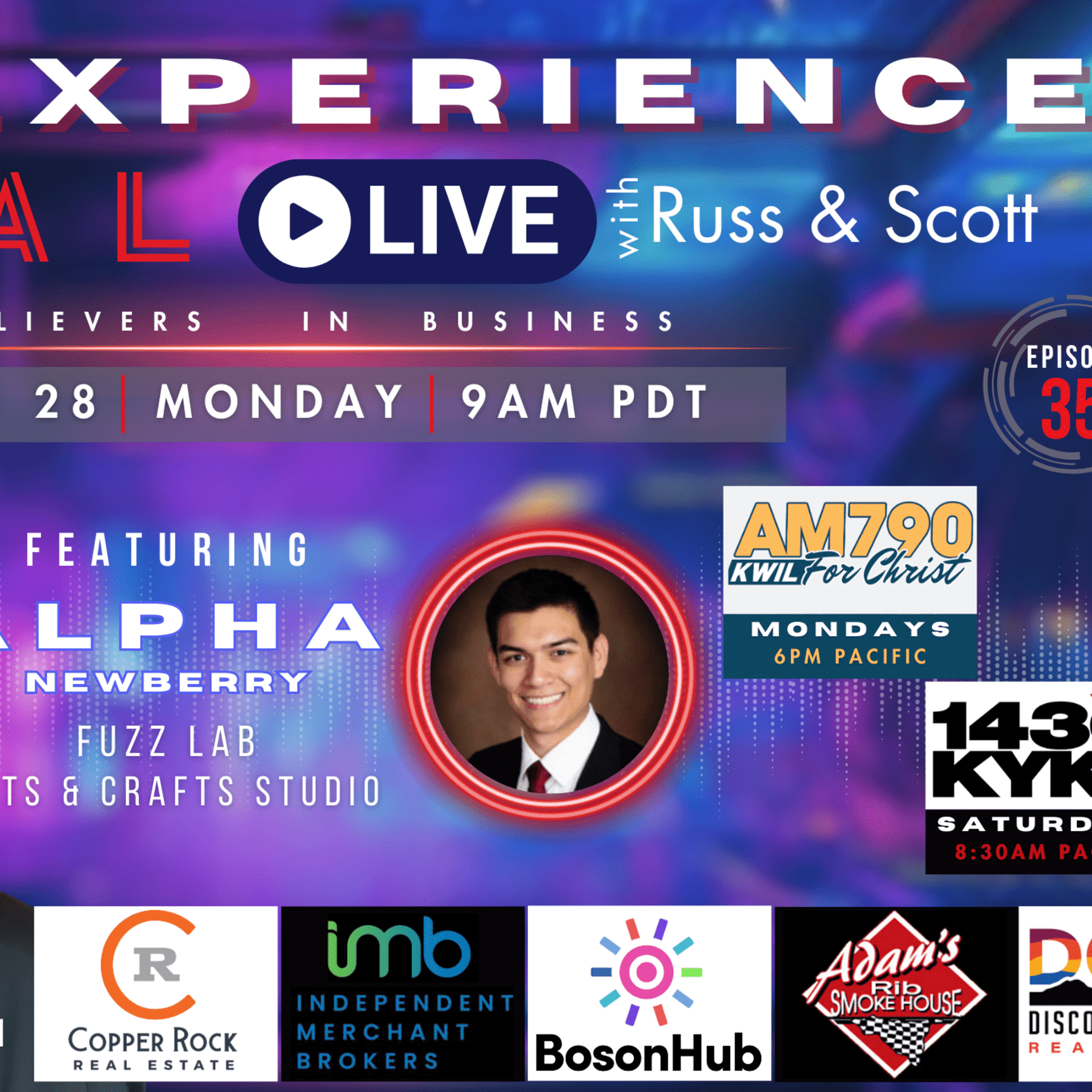 The Experience Live with Russ and Scott
