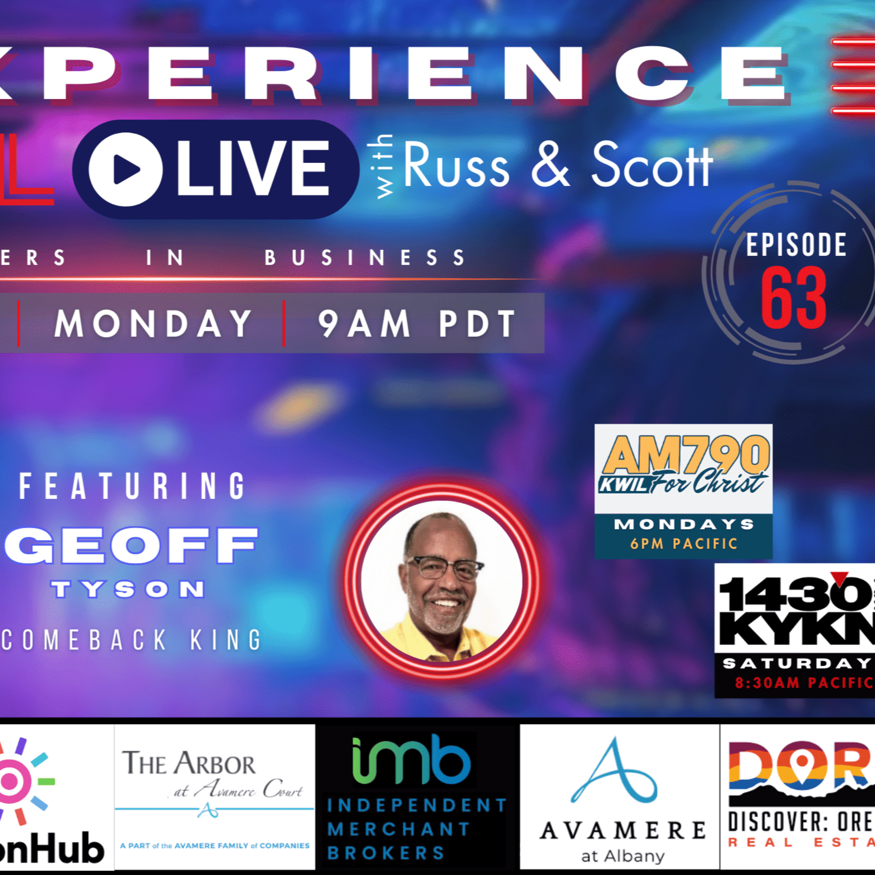 The Experience Live with Russ and Scott