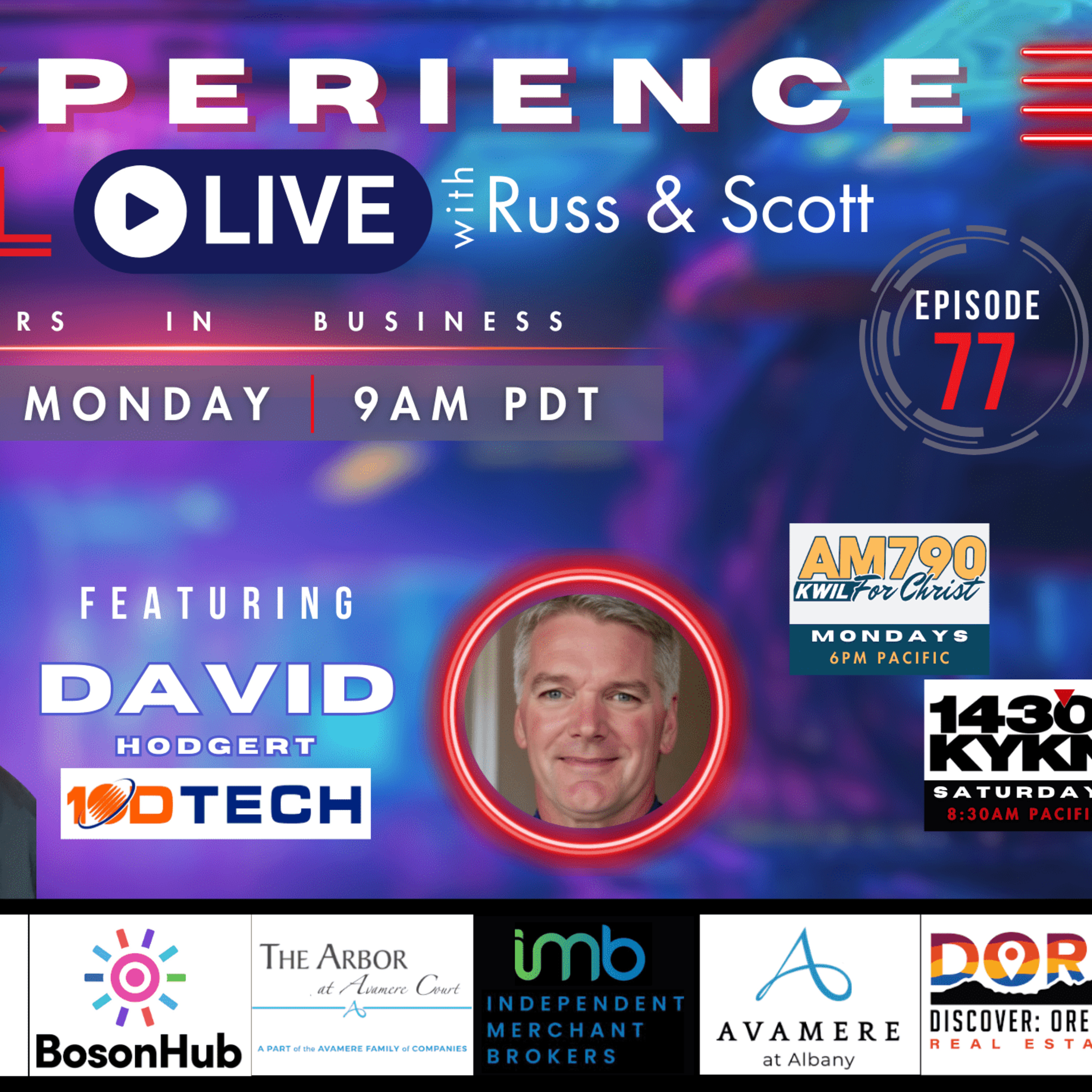 The Experience Live with Russ and Scott