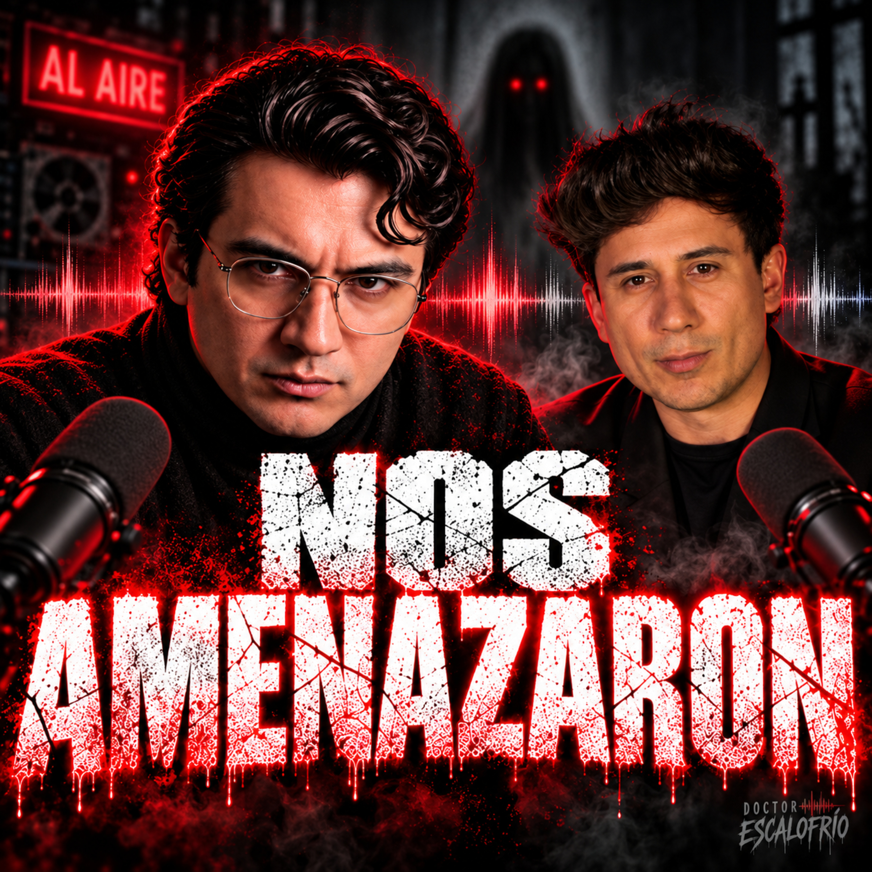 Alaín Luna y Doctor Escalofrío: Extranormal, La Mano Peluda y Casos Paranormales Ft El Grito de la Llorona