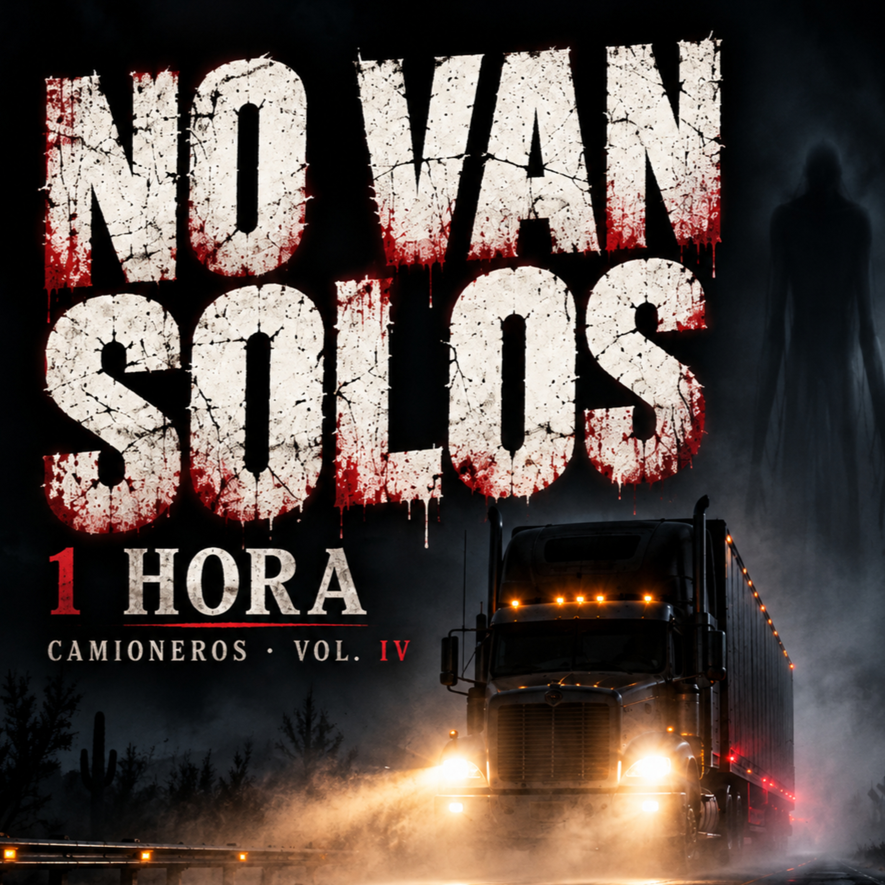 1 Hora de Relatos de Camioneros Vol. IV | Terror en Carretera