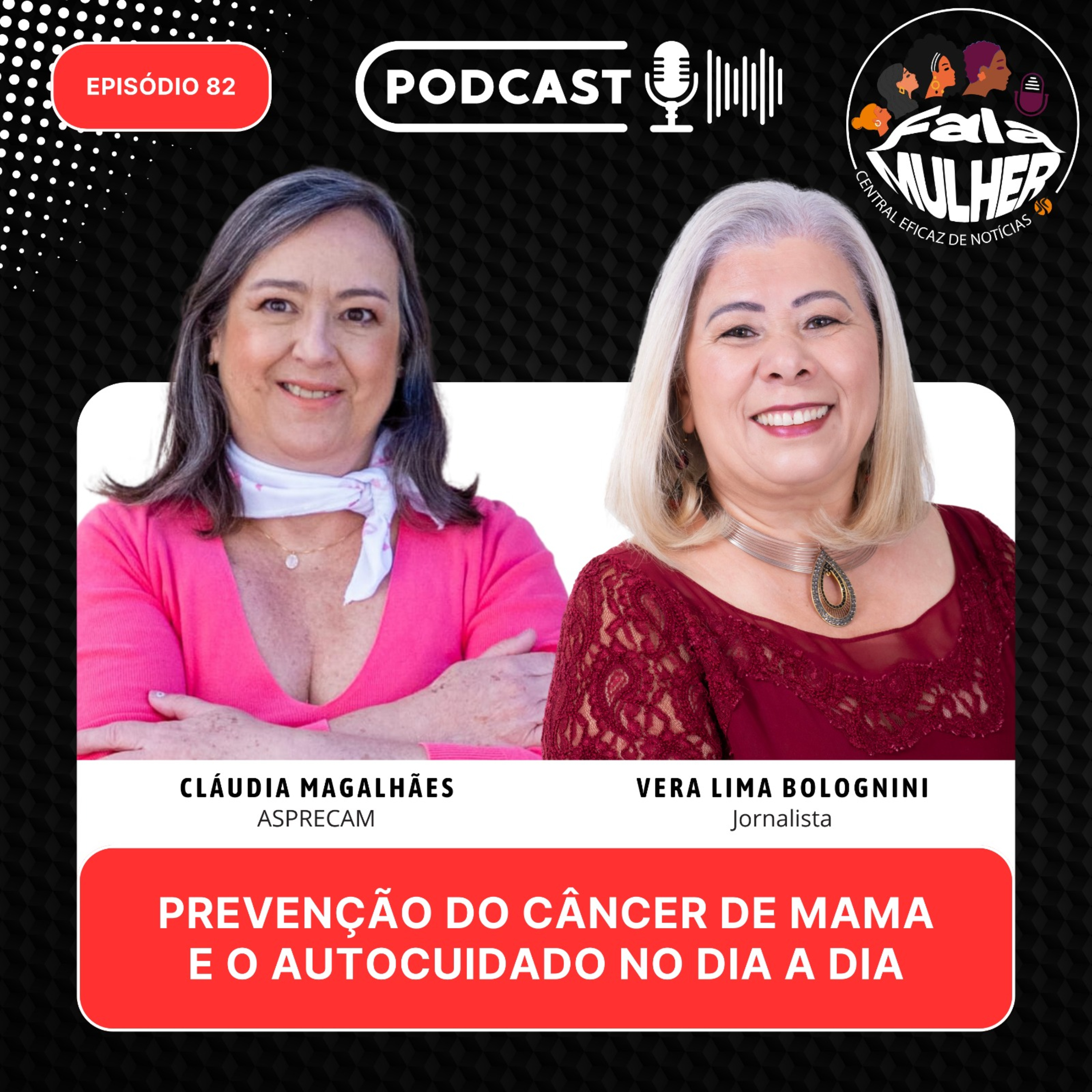 Prevenção do câncer de mama e o autocuidado no dia a dia episode artwork