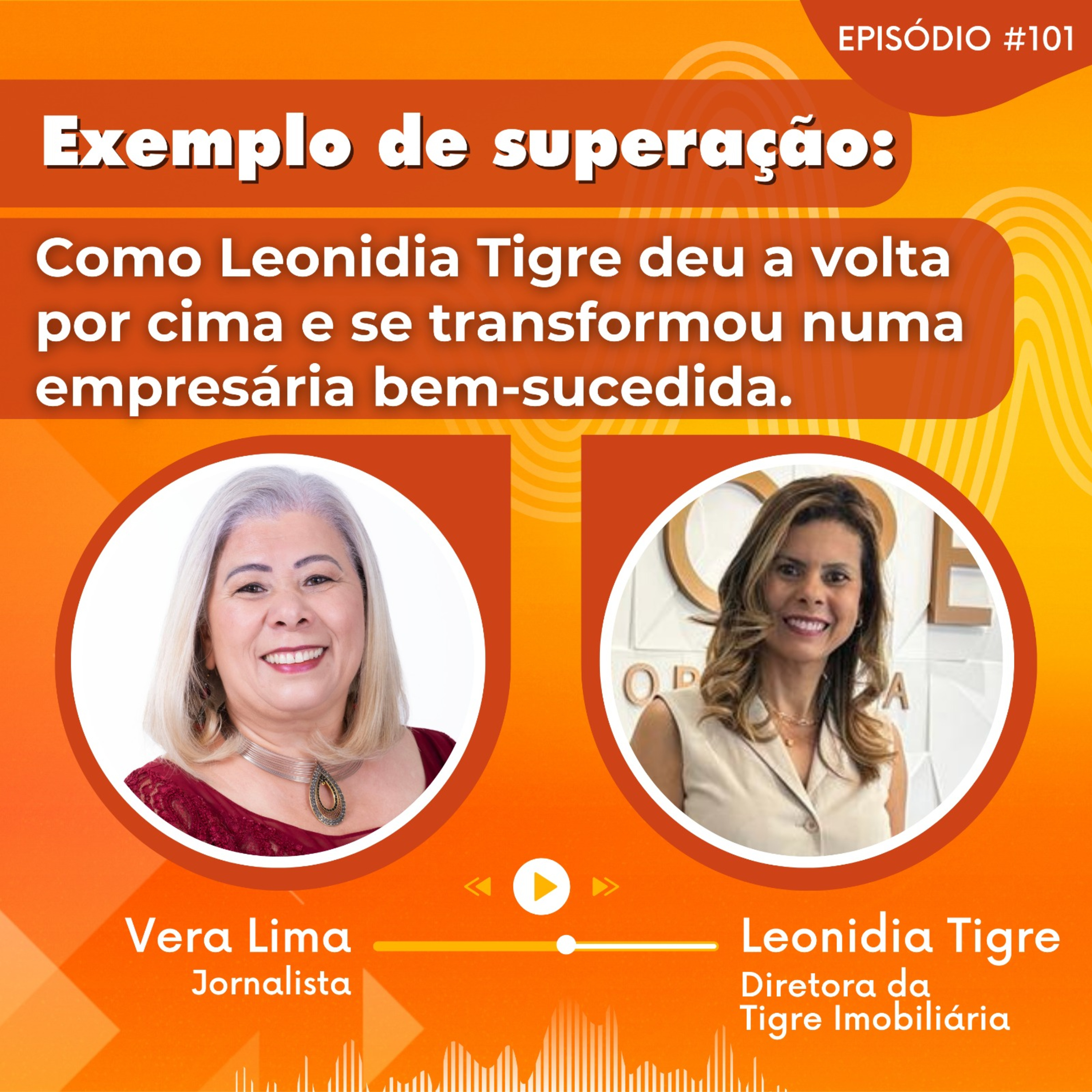 Exemplo de superação: saiba como Leonidia deu a volta por cima e se transformou numa empresária bem-sucedida episode artwork