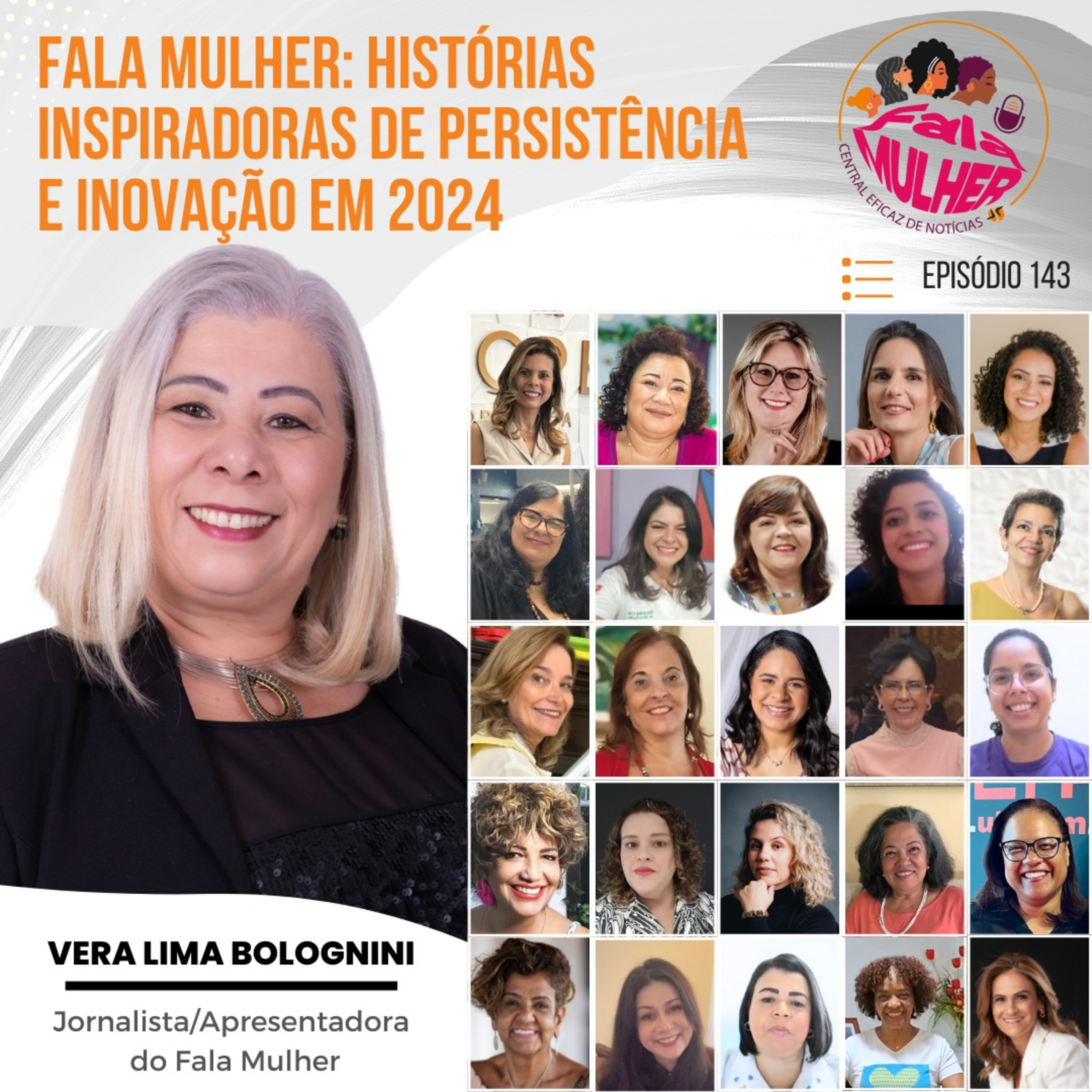 Fala Mulher: histórias inspiradoras de persistência e inovação em 2024 episode artwork