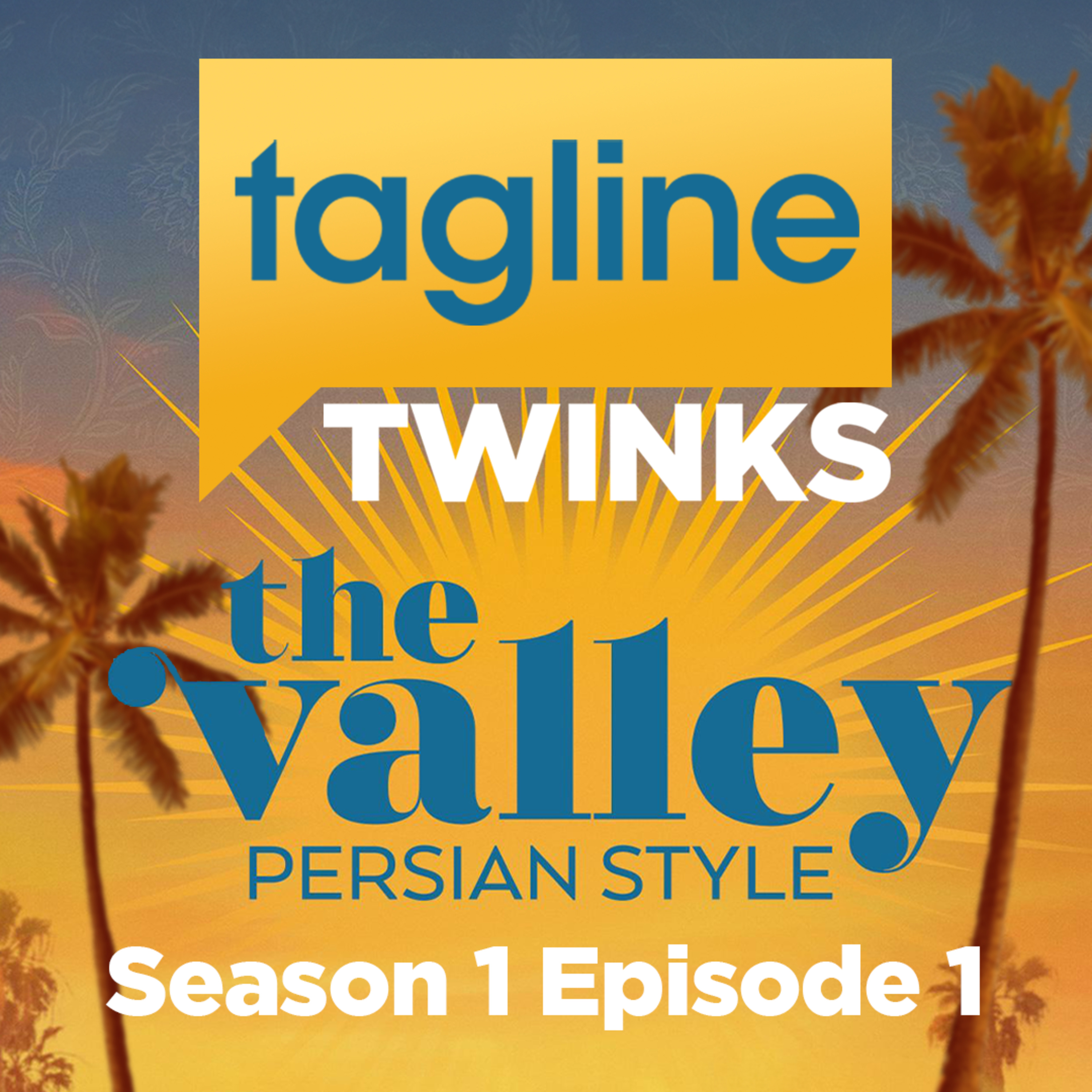 The Shahs are back! (The Valley: Persian Style S01E01 Recap) episode artwork