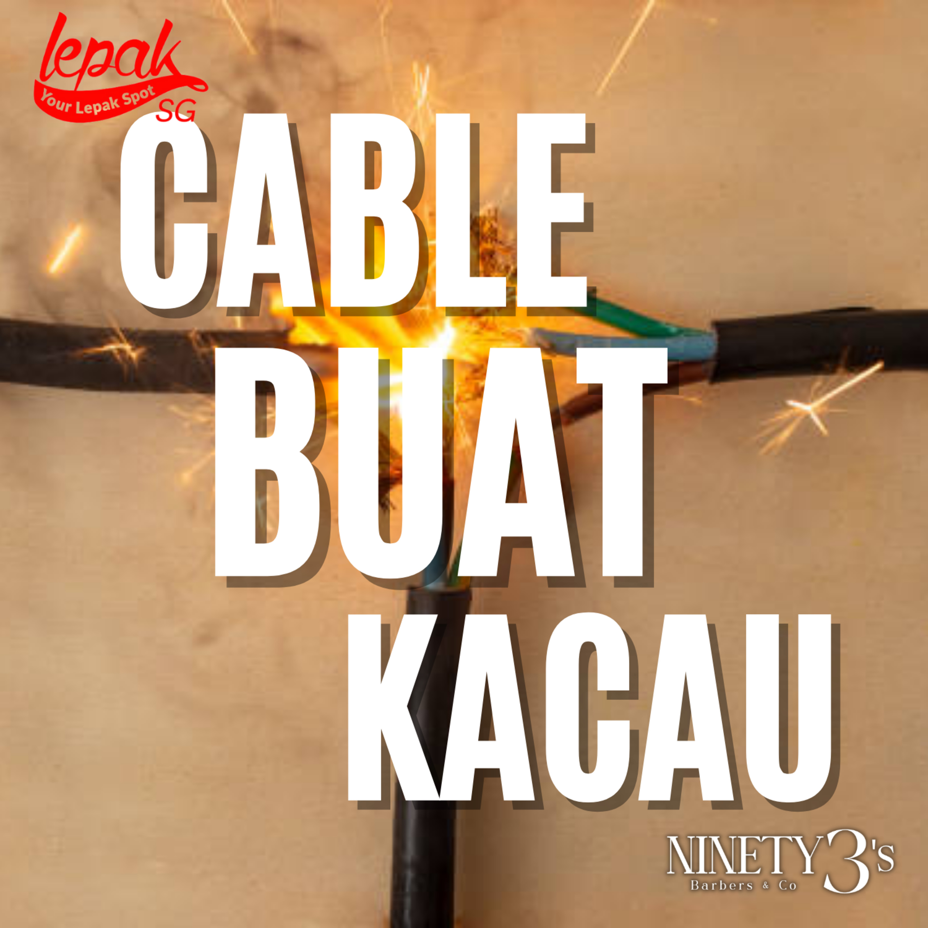 CABLE BUAT KACAU episode artwork