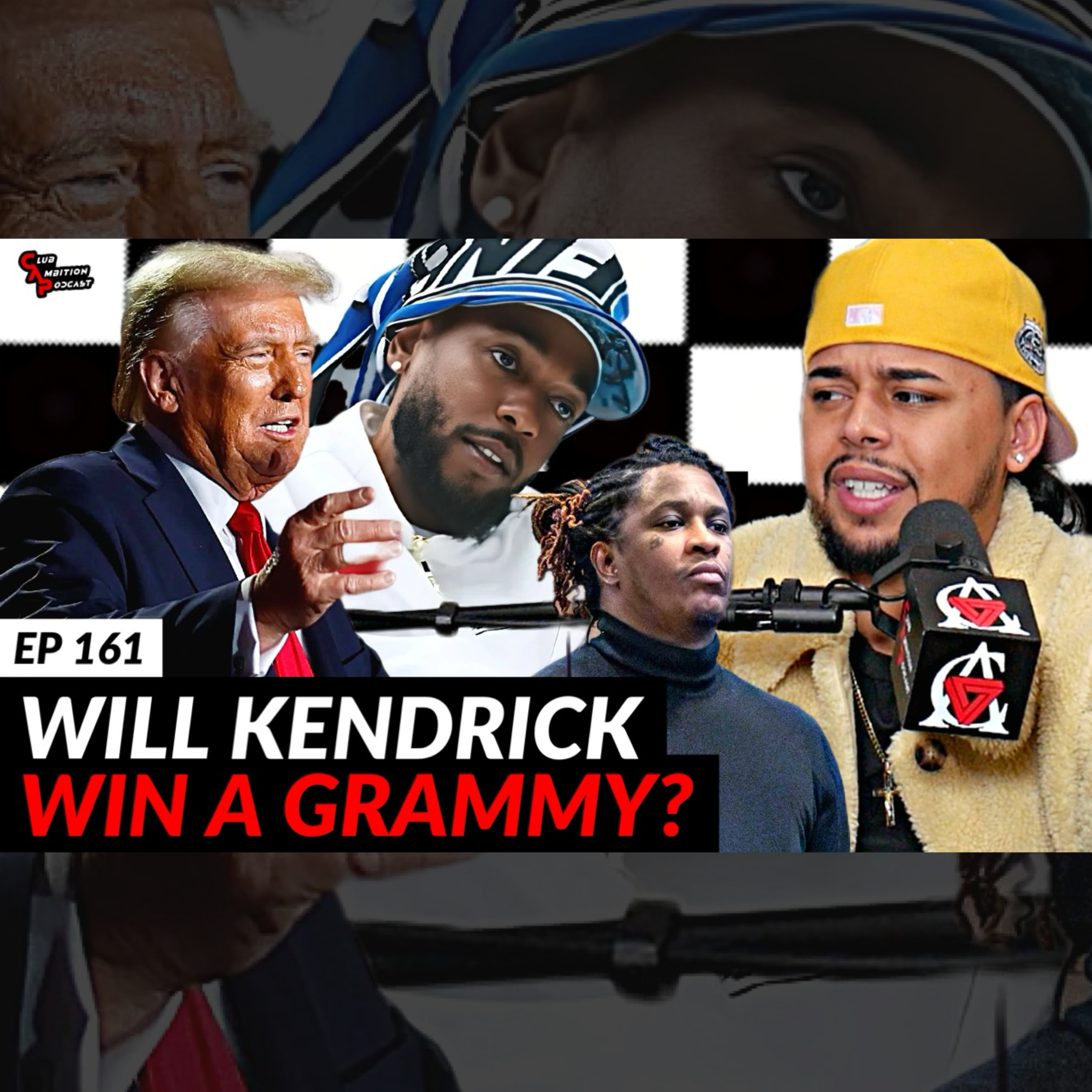 Episode 161 | Will Kendrick Win ANOTHER Grammy? Trump Is BACK, Young Thug Disses Gunna episode artwork