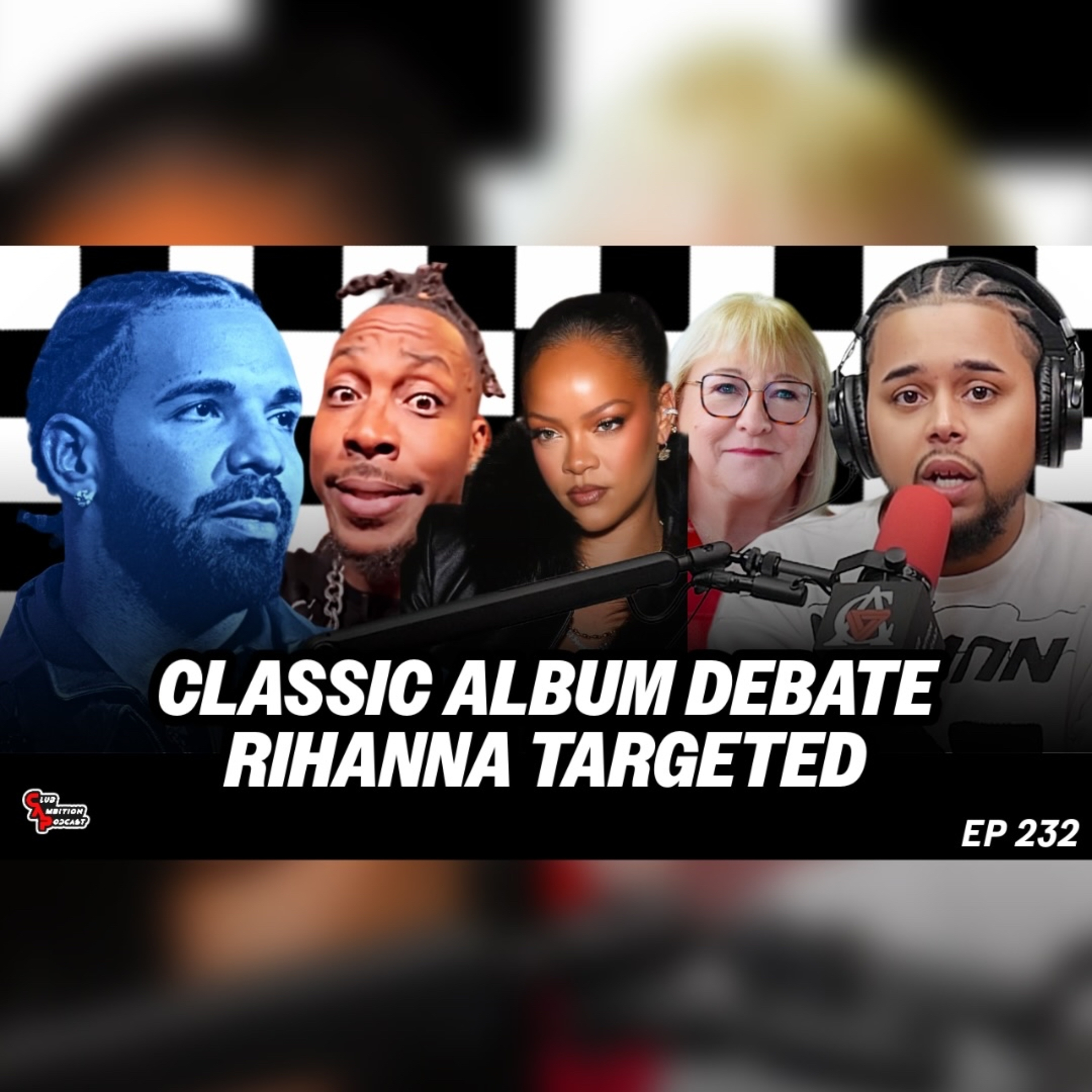 Drake Classic Albums Debate, Rihanna's House Shot, Dwight Howard Addiction Accusation | Episode 232