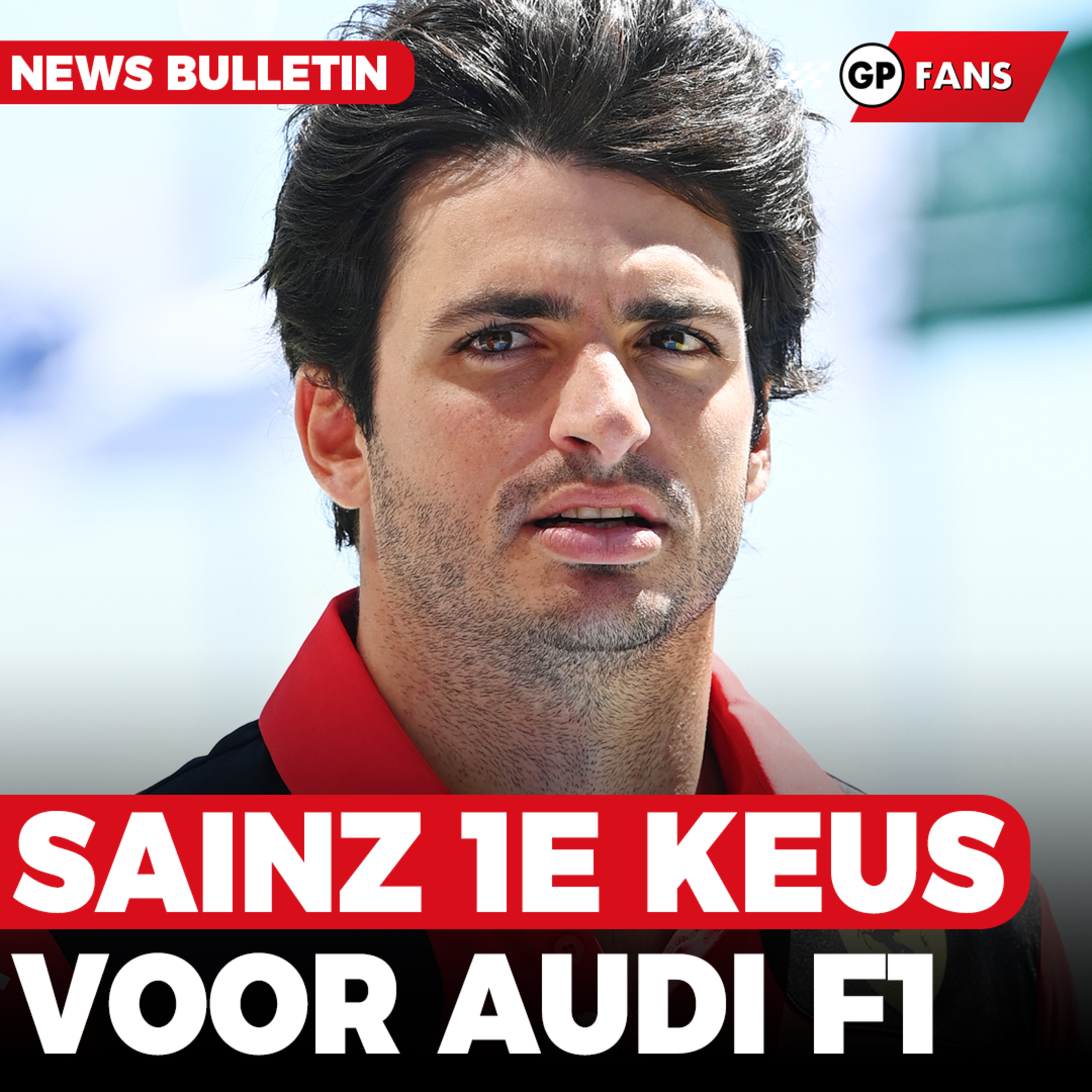 'Sainz bovenaan de lijst voor overstap naar Audi F1 in 2026' | GPFans News episode artwork