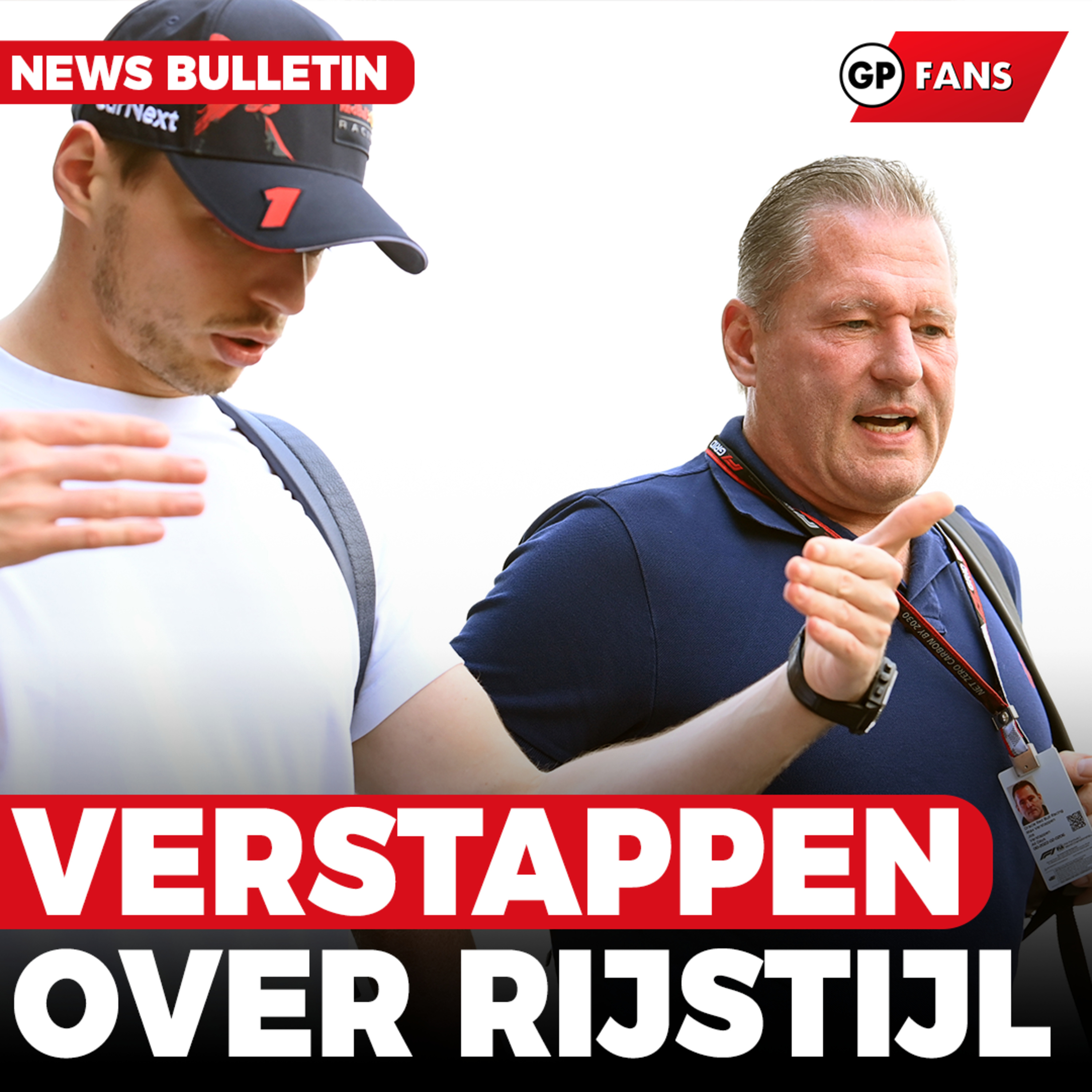 Verstappen over rijstijl: ''Ik rij agressief zoals mijn vader, maar wel wat netter'' | GPFans News episode artwork