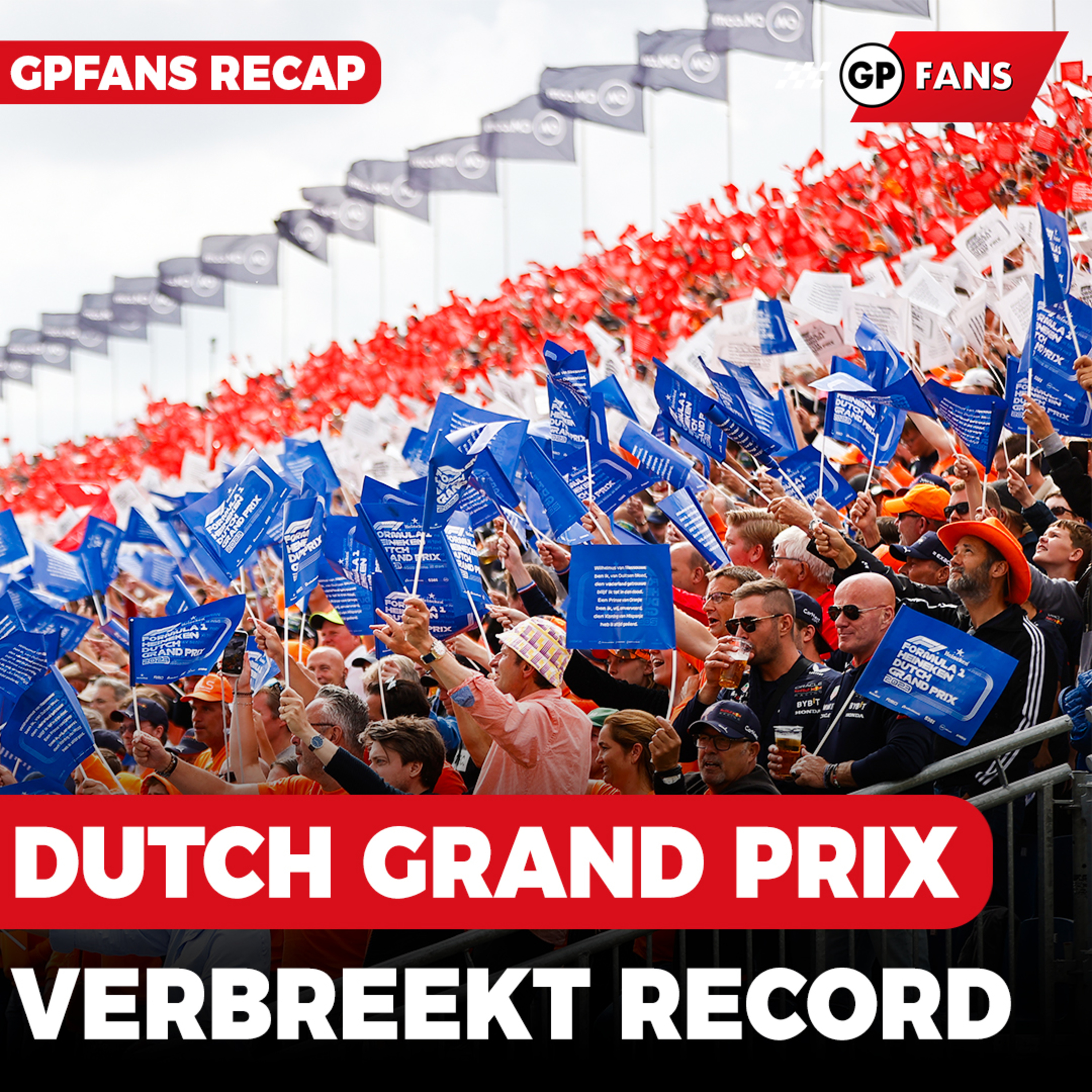 'FIA ontdekt trucje met flexibele vleugel en grijpt in', Dutch GP verbreekt record | GPFans Recap episode artwork