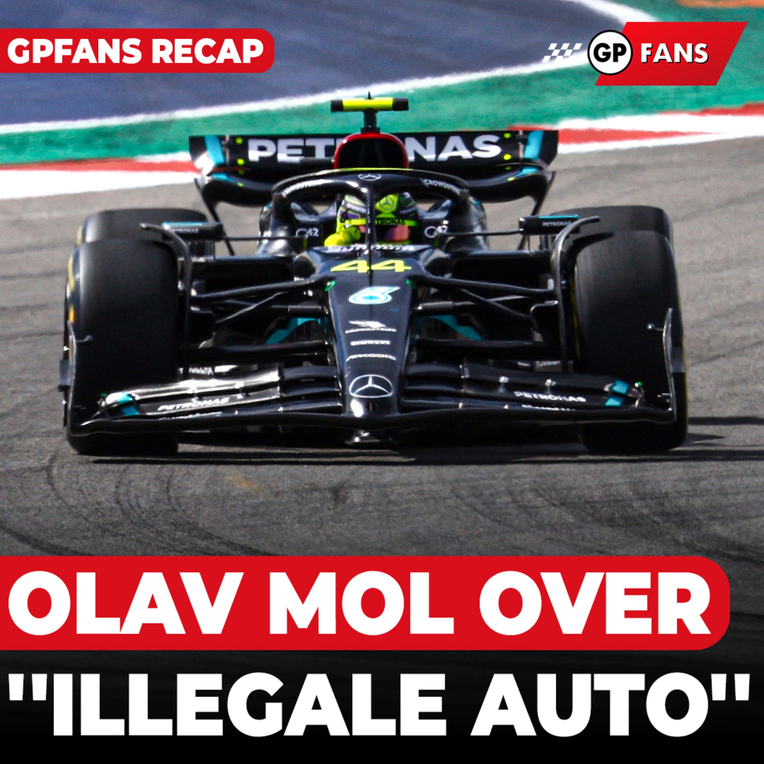 Olav Mol over ''illegale auto'' van Hamilton, Verstappen reageert op gevloek | GPFans Recap episode artwork