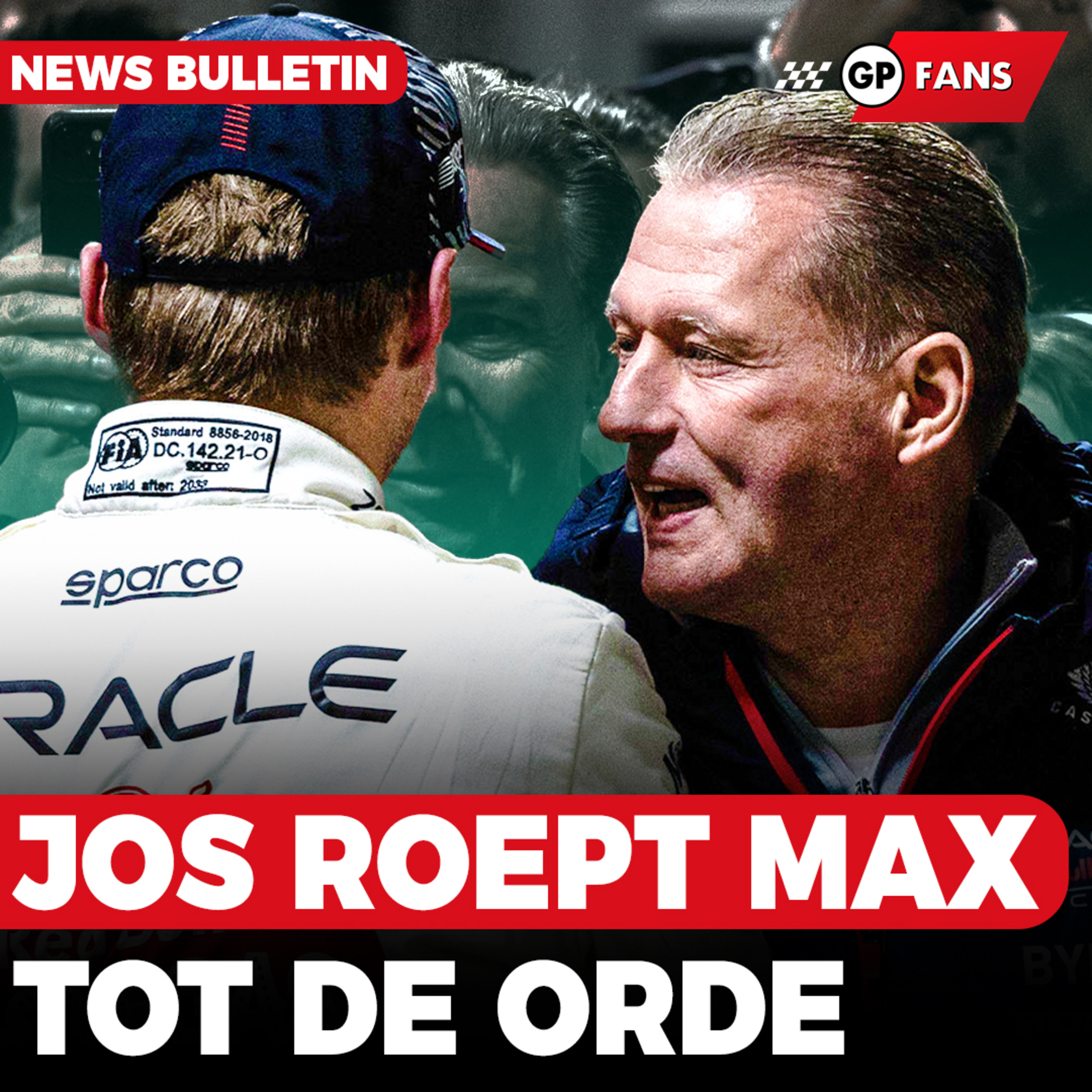 Jos Verstappen roept Max tot de orde: ''Je kunt niet overal blind tegenaan trappen'' | GPFans News episode artwork