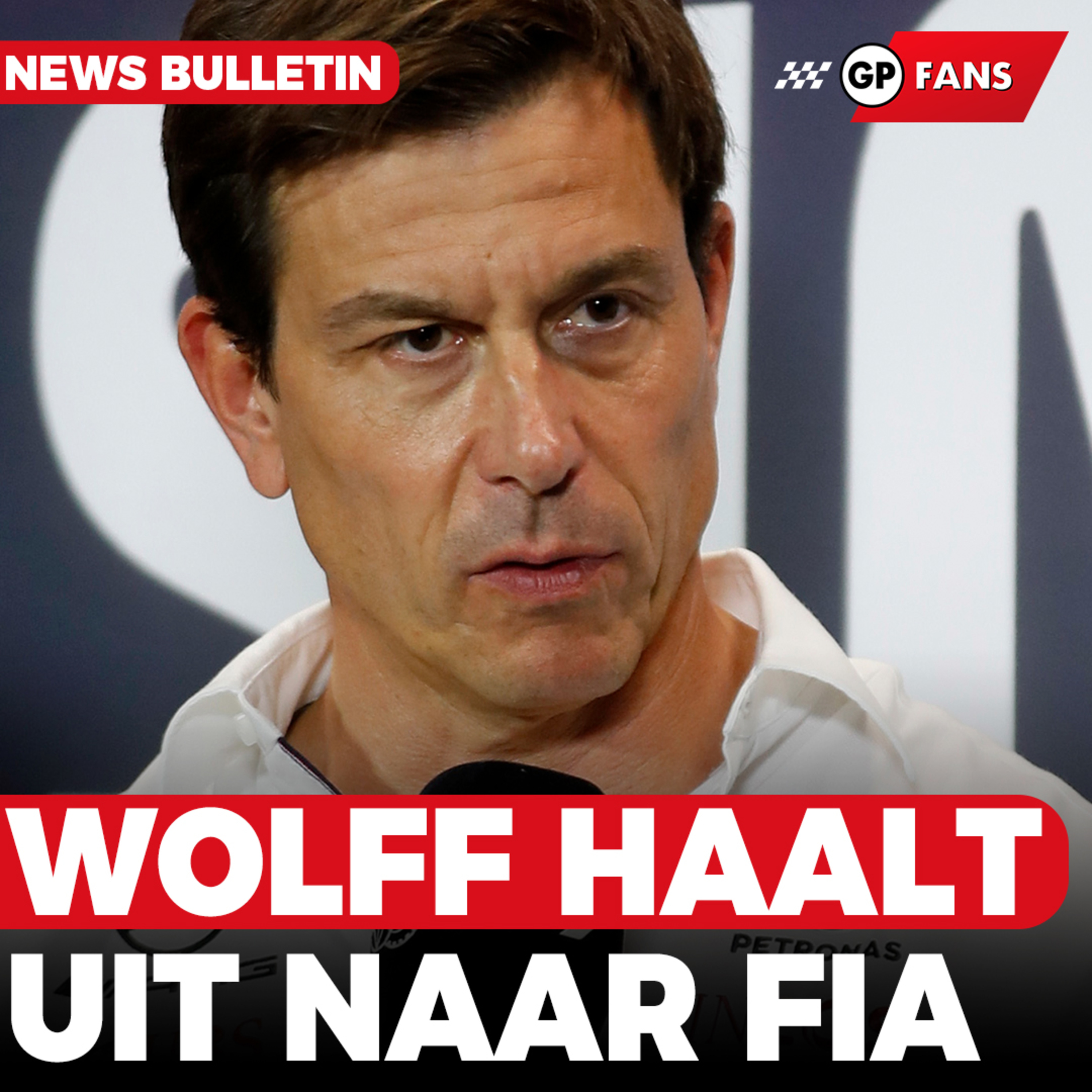 Toto Wolff haalt uit naar FIA: ''Persoonlijke aanval die rode lijn overschreed'' | GPFans News episode artwork