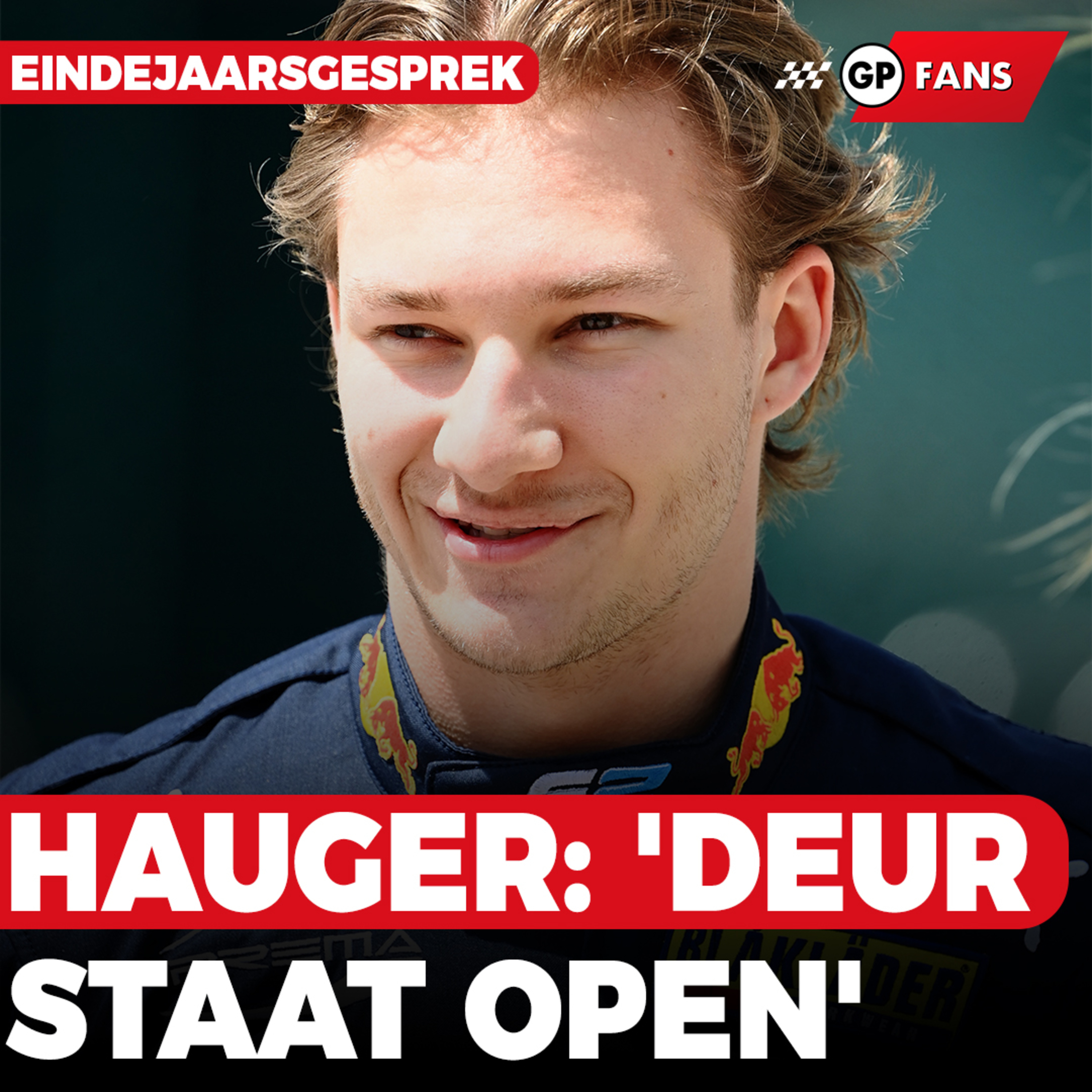 Dennis Hauger: 'De deur staat niet alleen open voor Red Bull' | GPFans Eindejaarsgesprek episode artwork