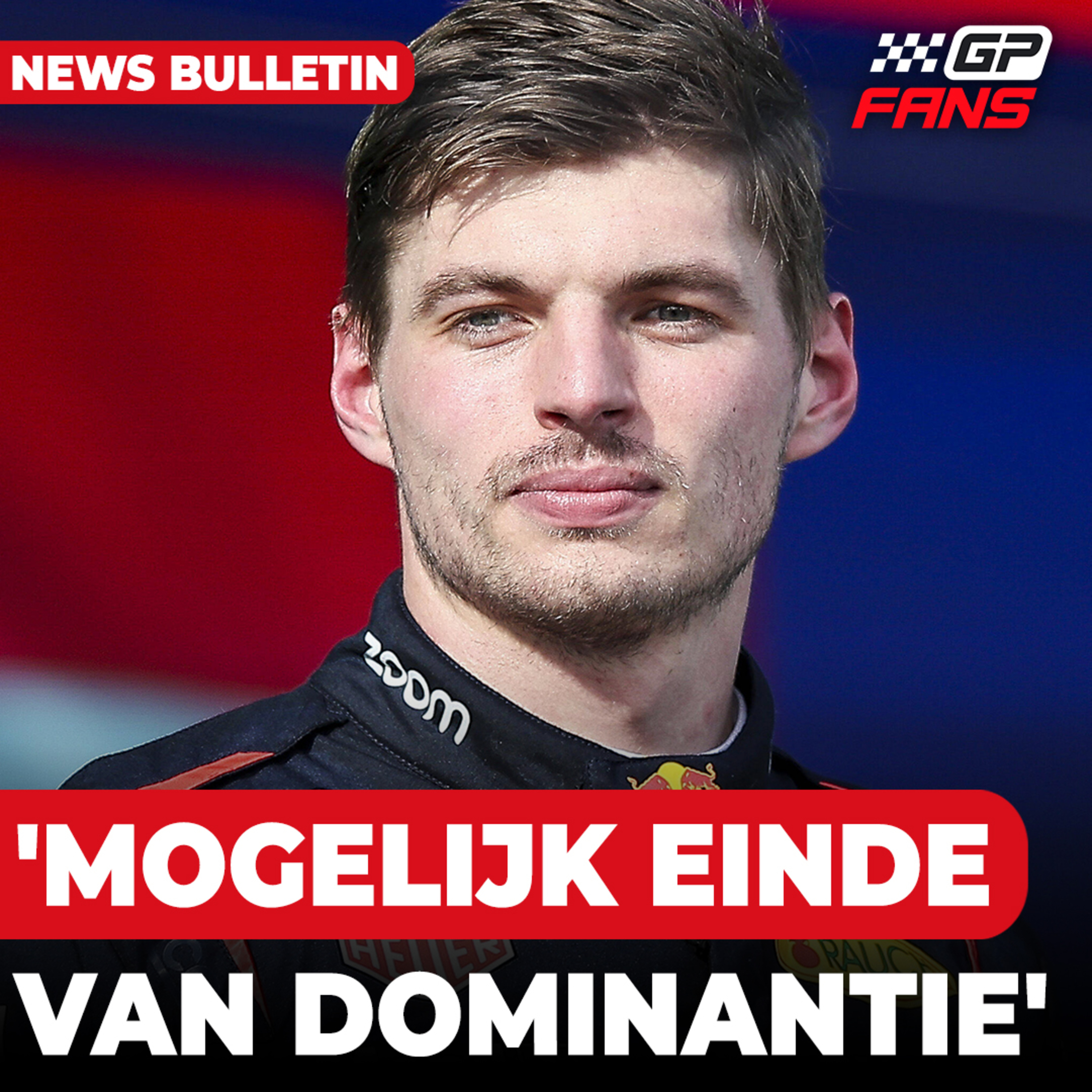 Formule 1-baas waarschuwt Verstappen: 'Mogelijk einde van dominantie' | GPFans News episode artwork