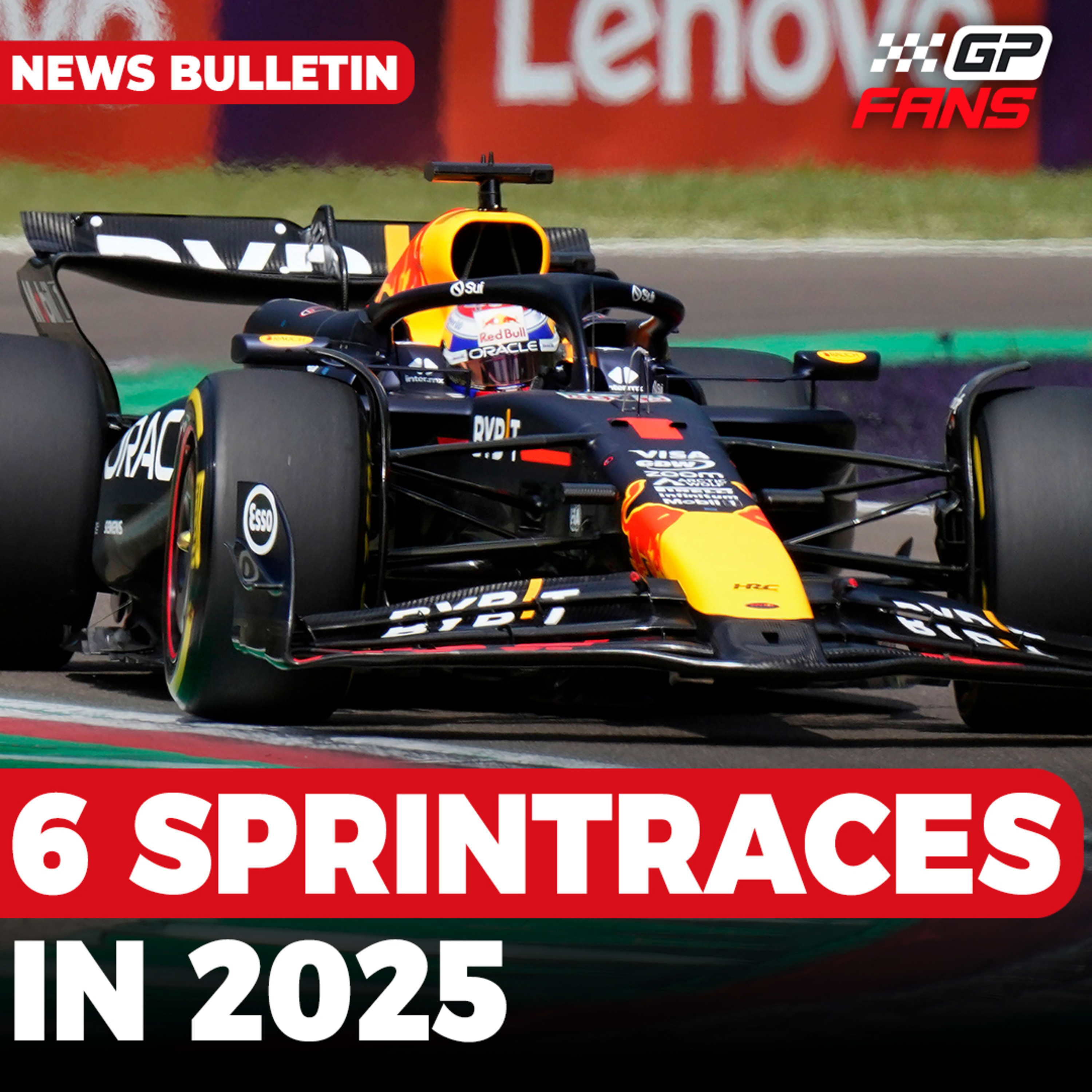 6 sprintraces in 2025, 'Brown praat met Red Bull over leveren motoren' | GPFans News episode artwork