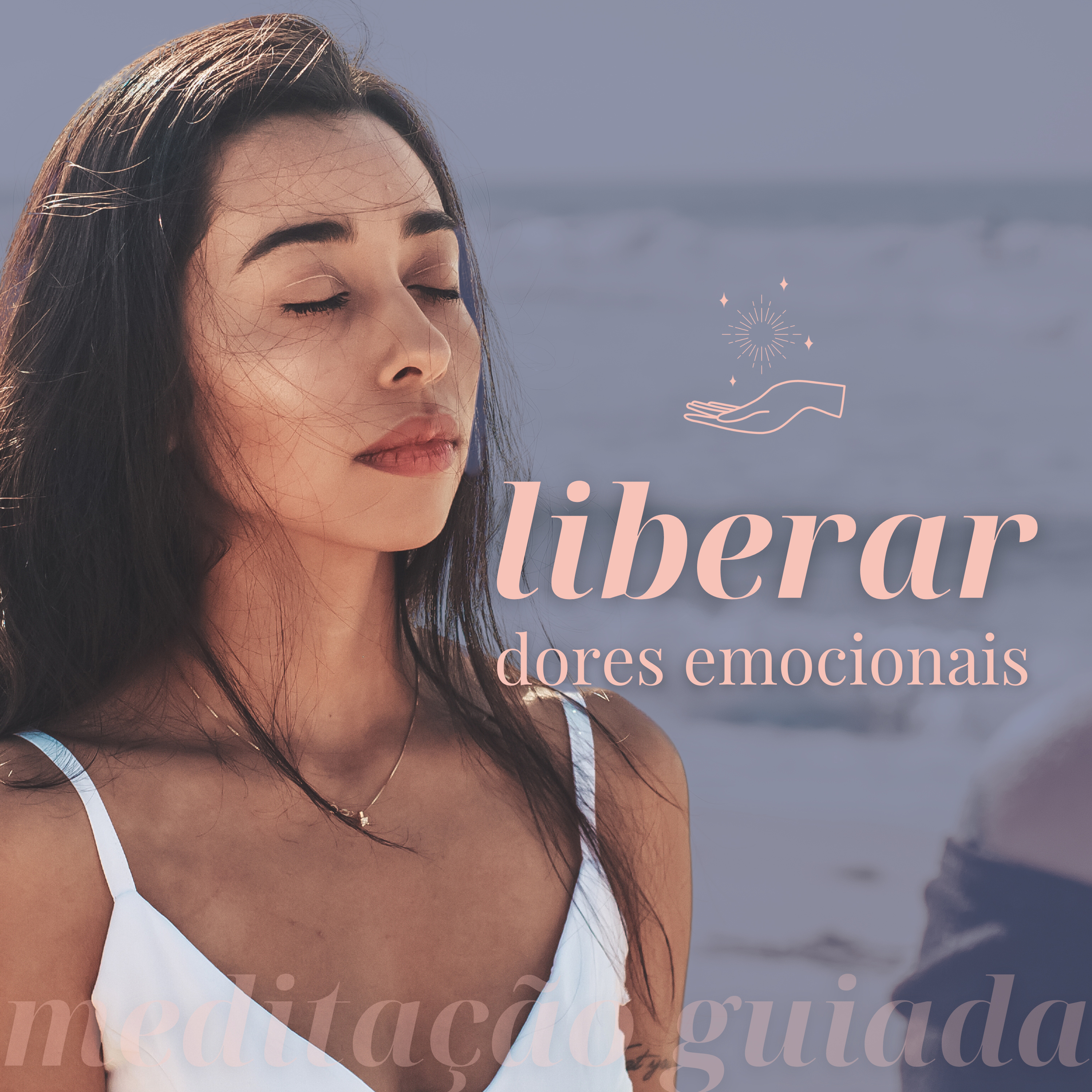 Meditação Guiada Para Liberar Dores Emocionais e Se Sentir Mais Leve episode artwork