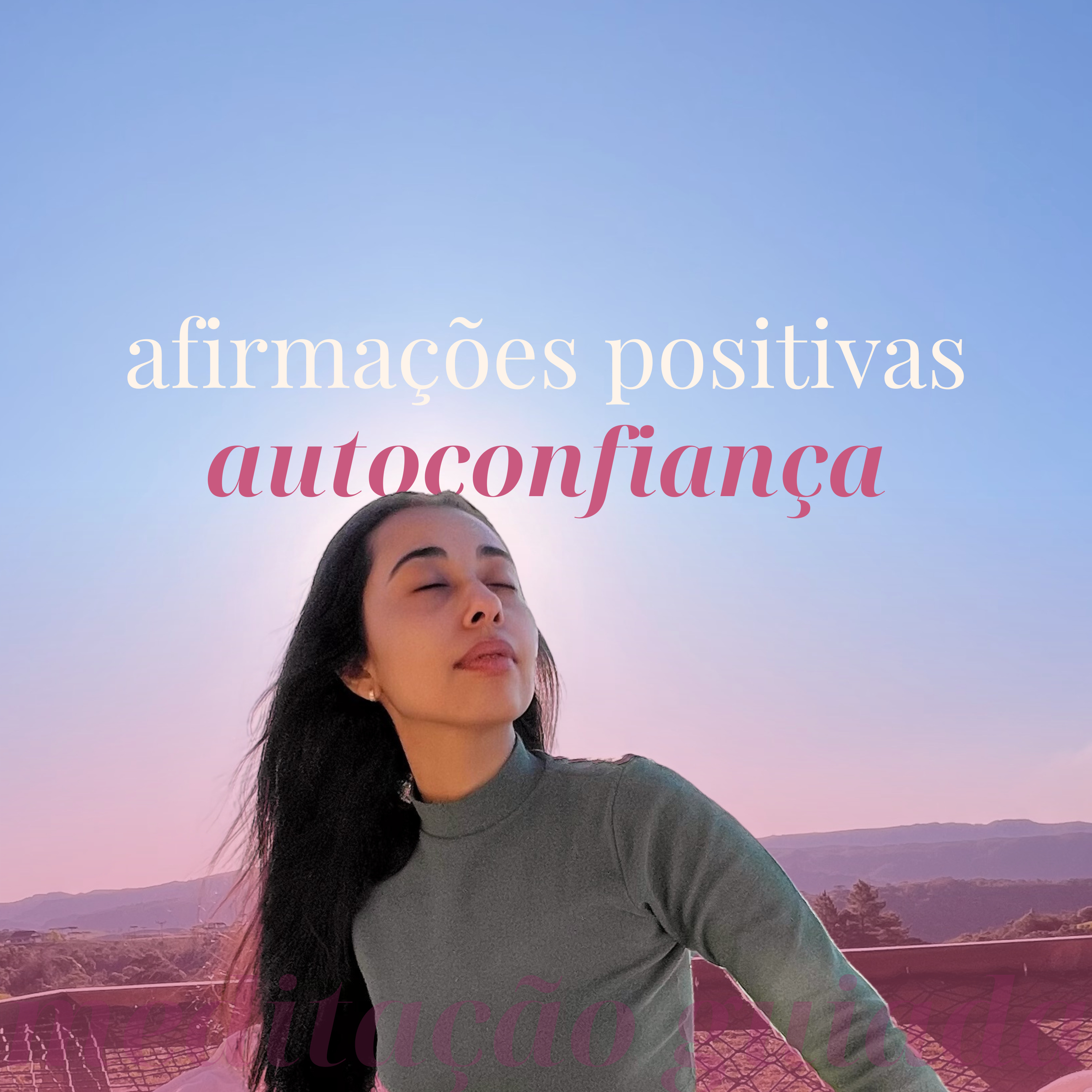 Afirmações positivas sobre si mesma para aumentar seu valor pessoal! episode artwork