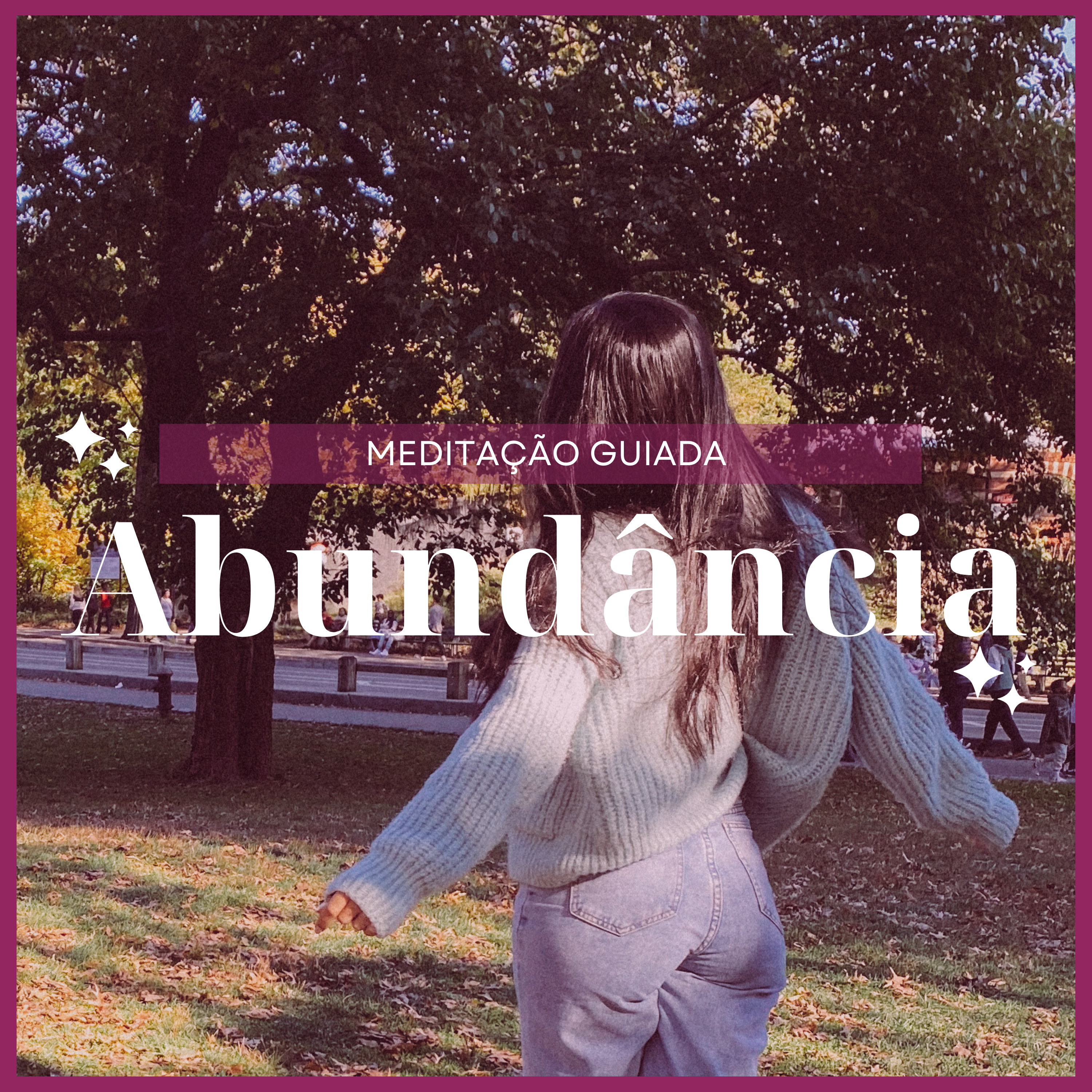 Meditação com afirmações para vibrar na energia de ABUNDÂNCIA ✨ episode artwork