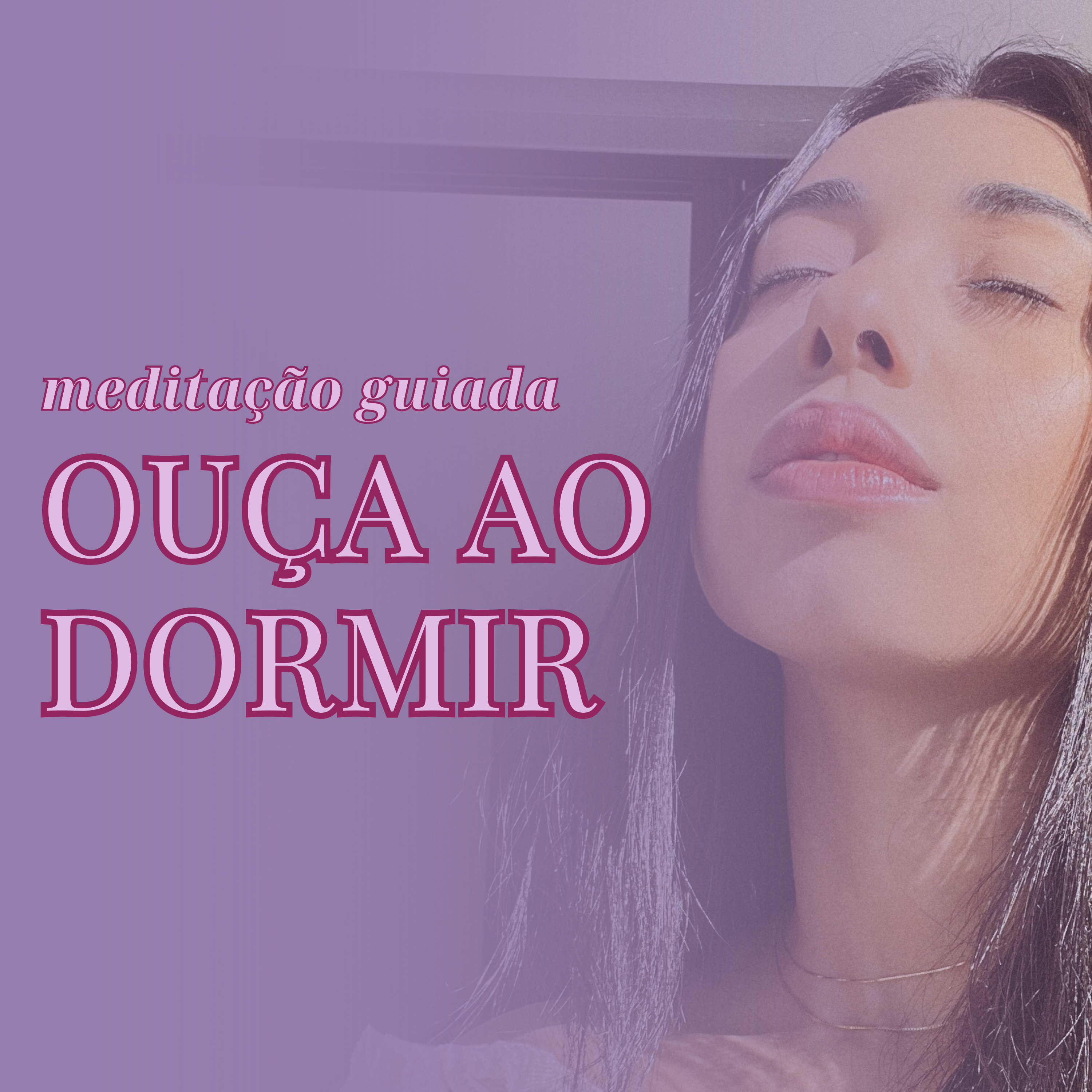 Meditação para Cancelar Crenças que Bloqueiam a tua Vida Amorosa | MEDITAÇÃO PARA DORMIR! episode artwork