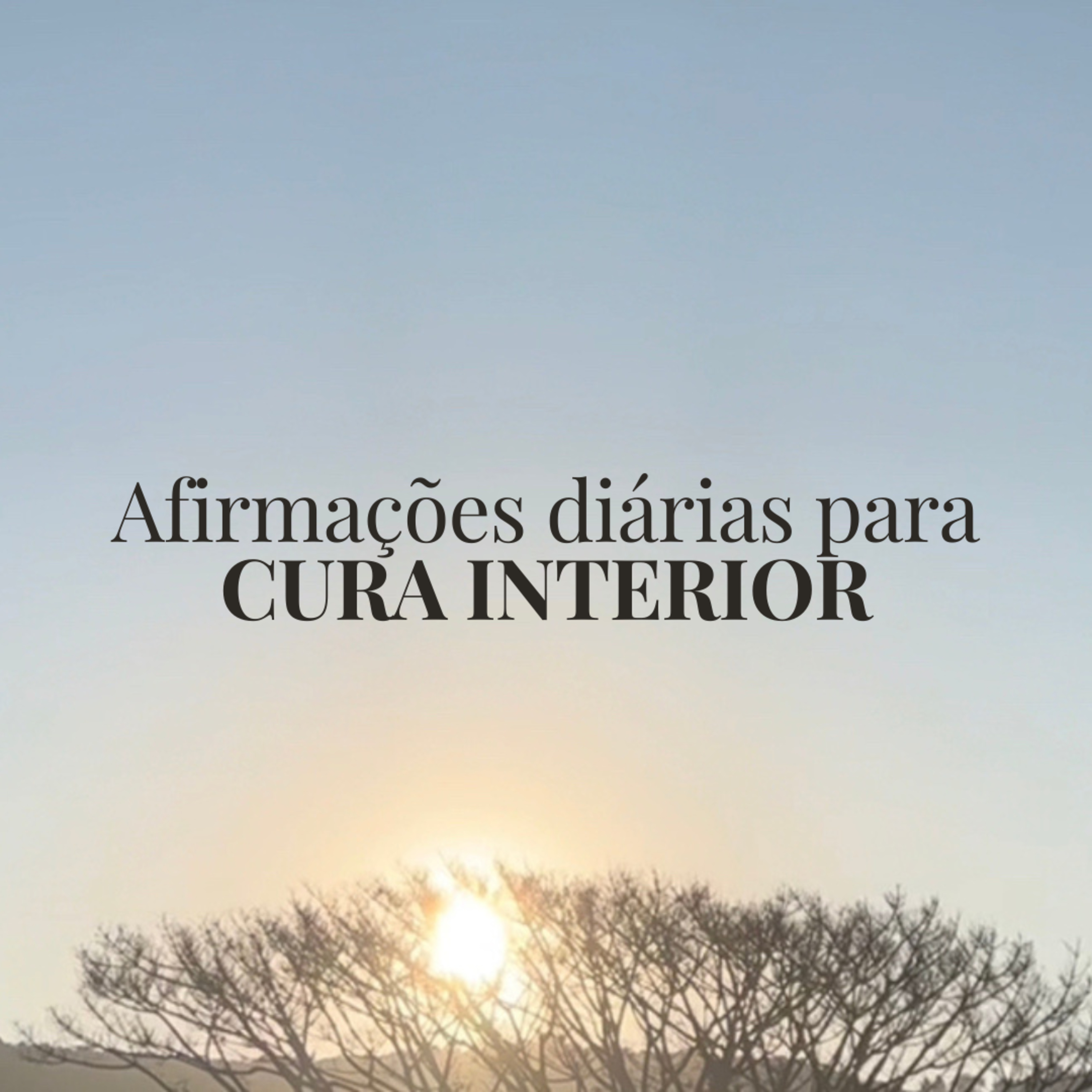 Afirmações CURA INTERIOR episode artwork