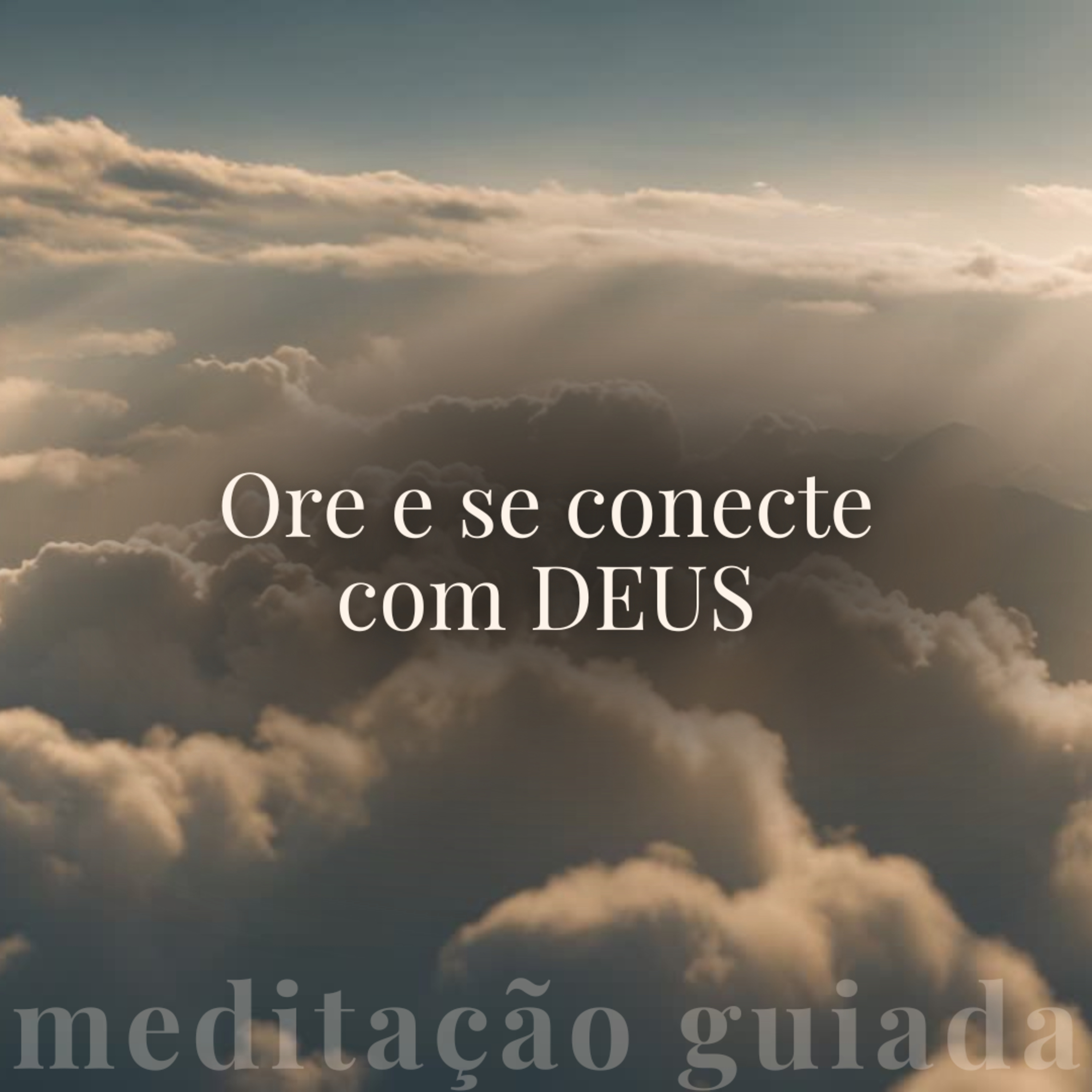 Oração de conexão com Deus episode artwork