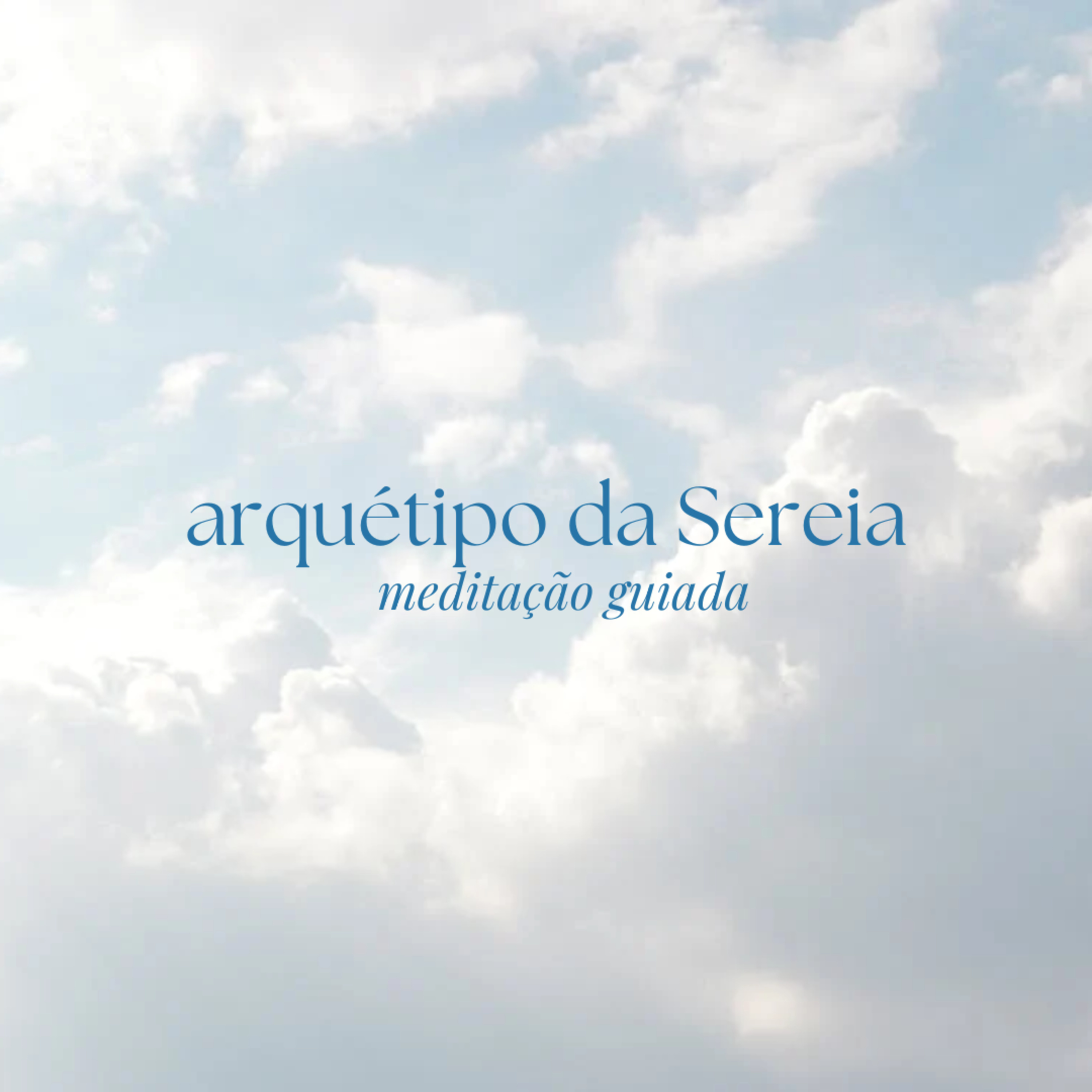 Meditação Guiada para Ativar o Arquétipo da Sereia 🧜‍♀️✨ Magnetismo, Sedução e Encanto episode artwork