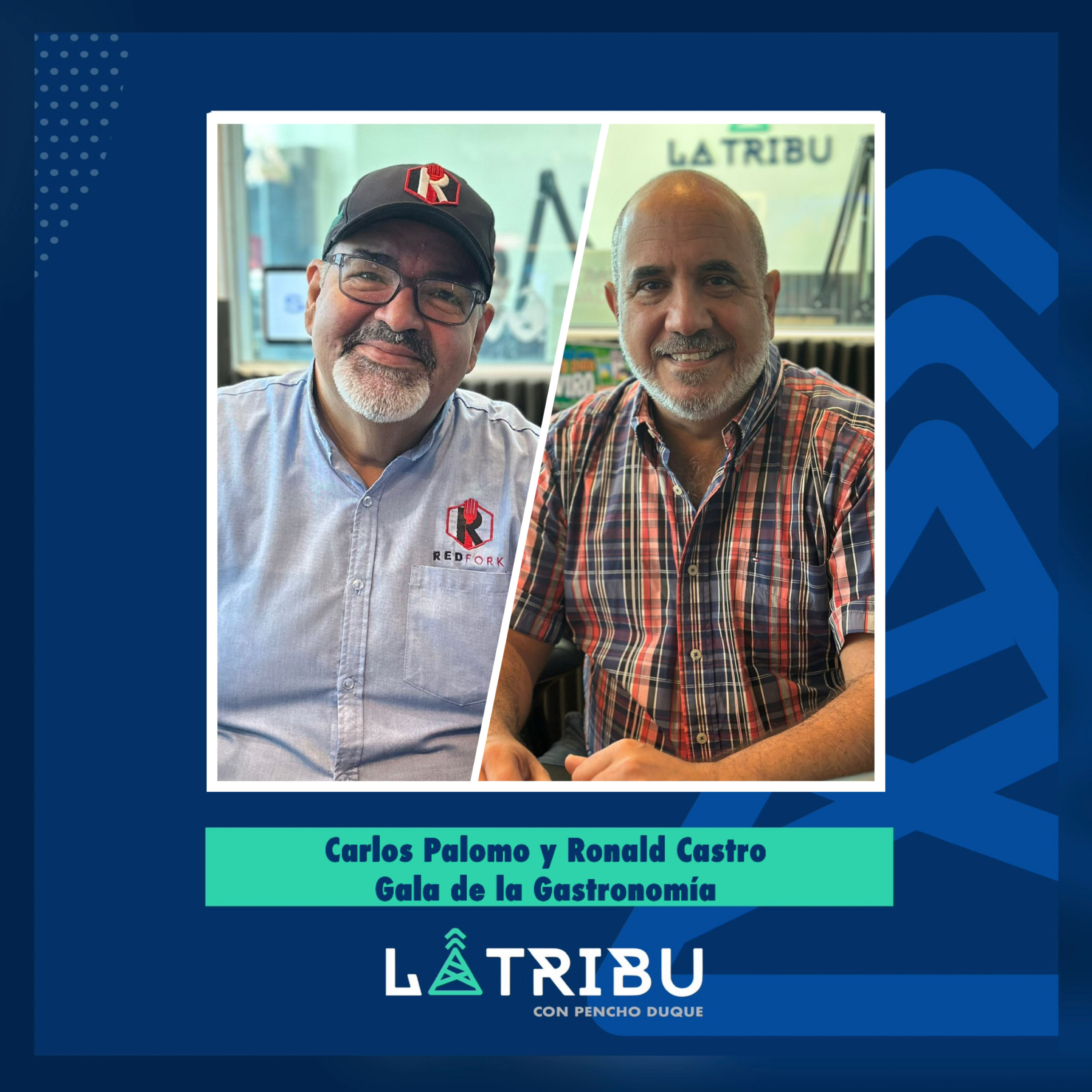 Ronald Castro y Carlos Palomo - Gala de la Gastronomía