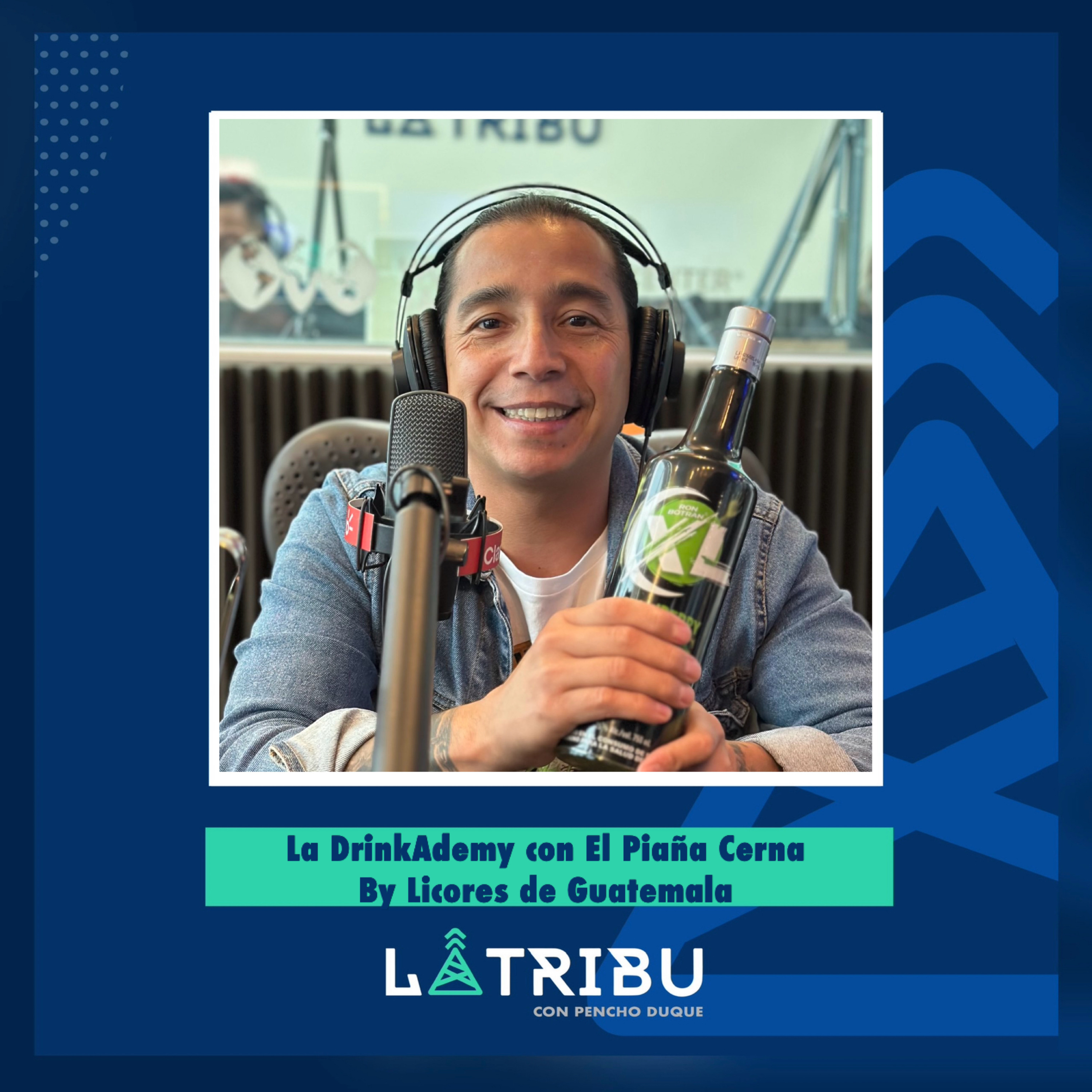 La DrinkAdemy (By Licores de Guatemala)