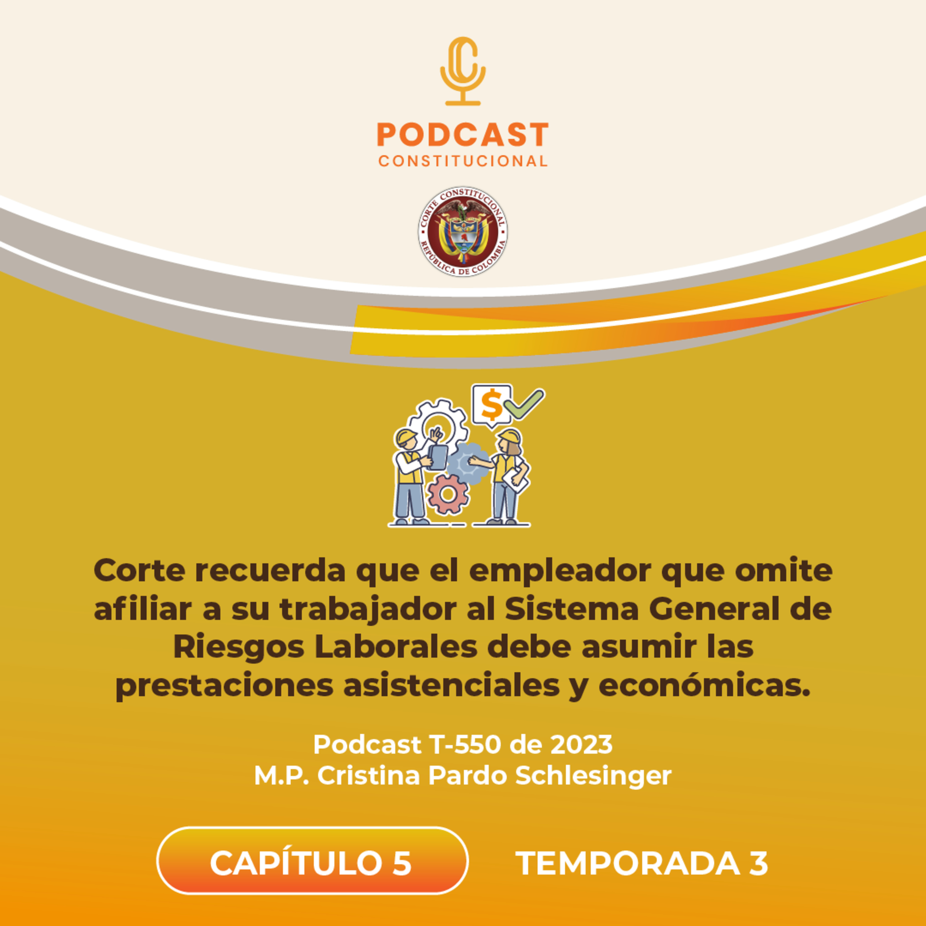 Corte recuerda que el empleador que omite afiliar a su trabajador al Sistema General de Riesgos Laborales debe asumir las prestaciones asistenciales y económicas. episode artwork
