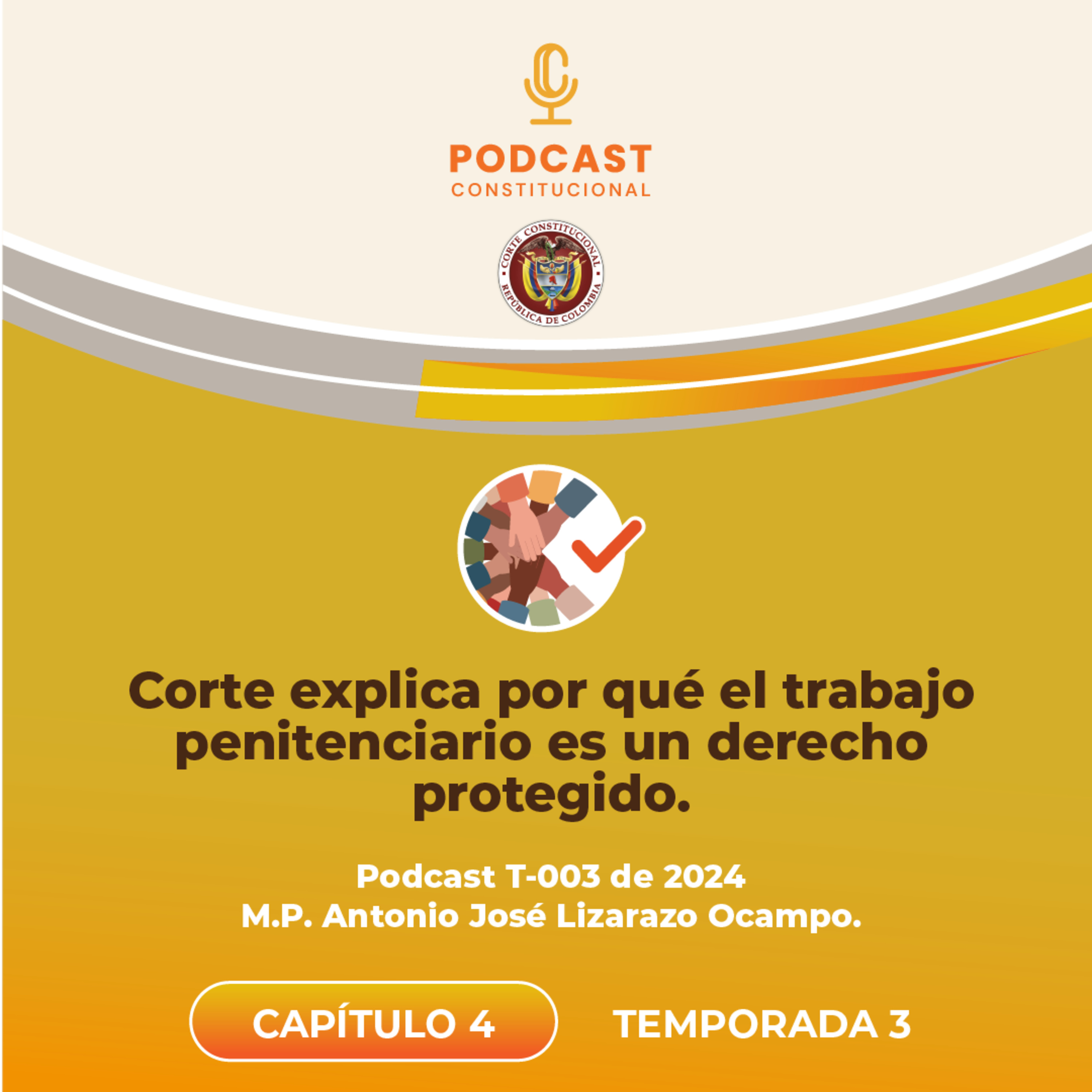 Corte amparó derecho al trabajo penitenciario de privados de la libertad transgredido en cárceles de Ibagué y Huila. episode artwork