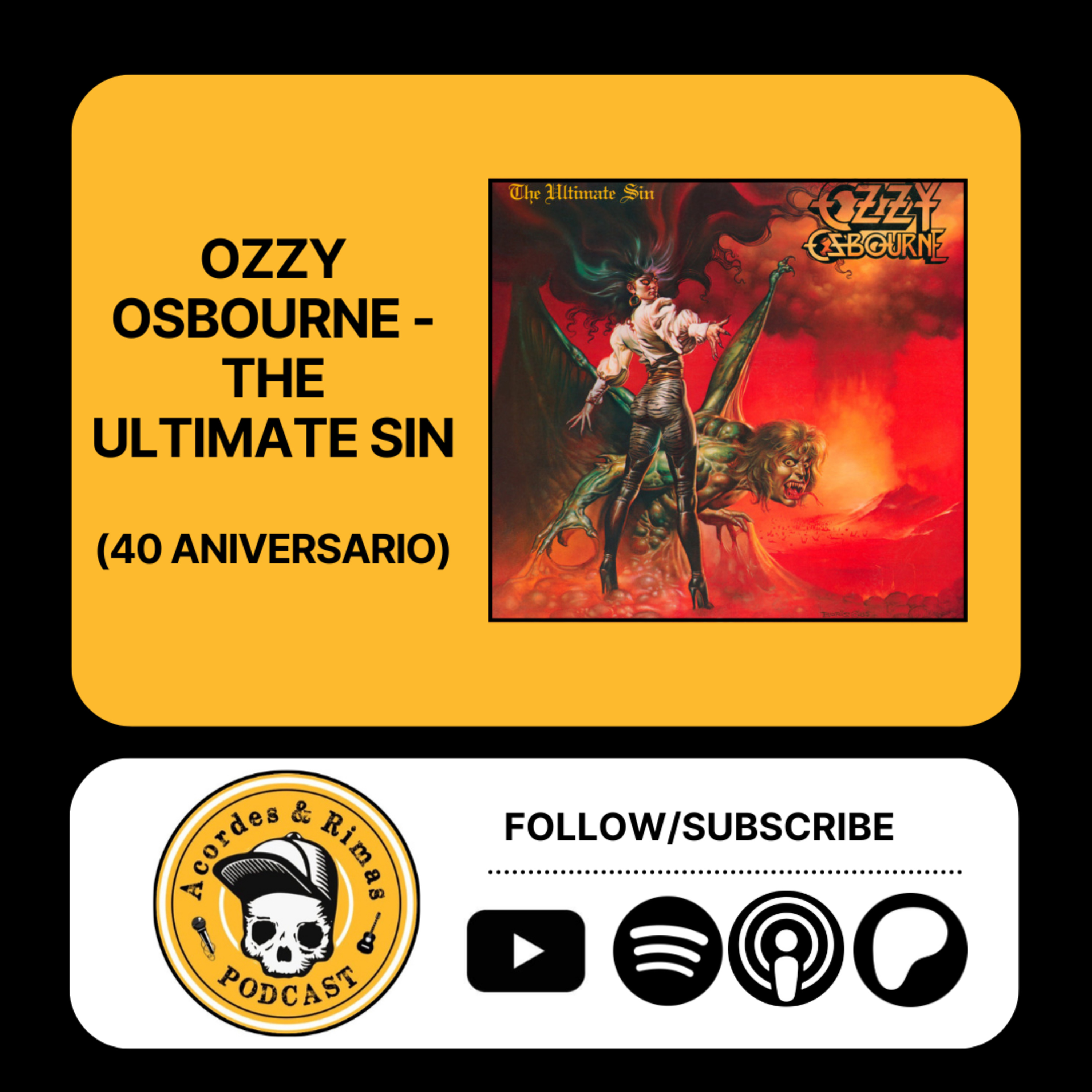 Ep 473 - Ozzy Osbourne - The Ultimate Sin (40 Aniversario) episode artwork