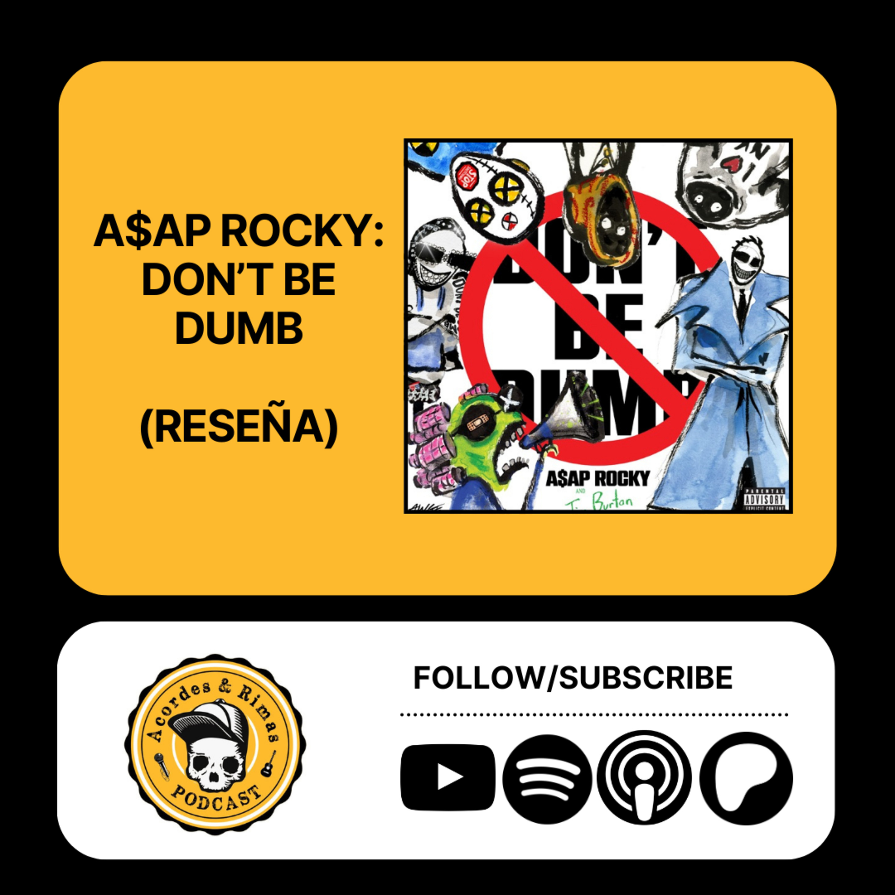 Ep 489 - A$AP Rocky - Don't Be Dumb (Reseña) episode artwork