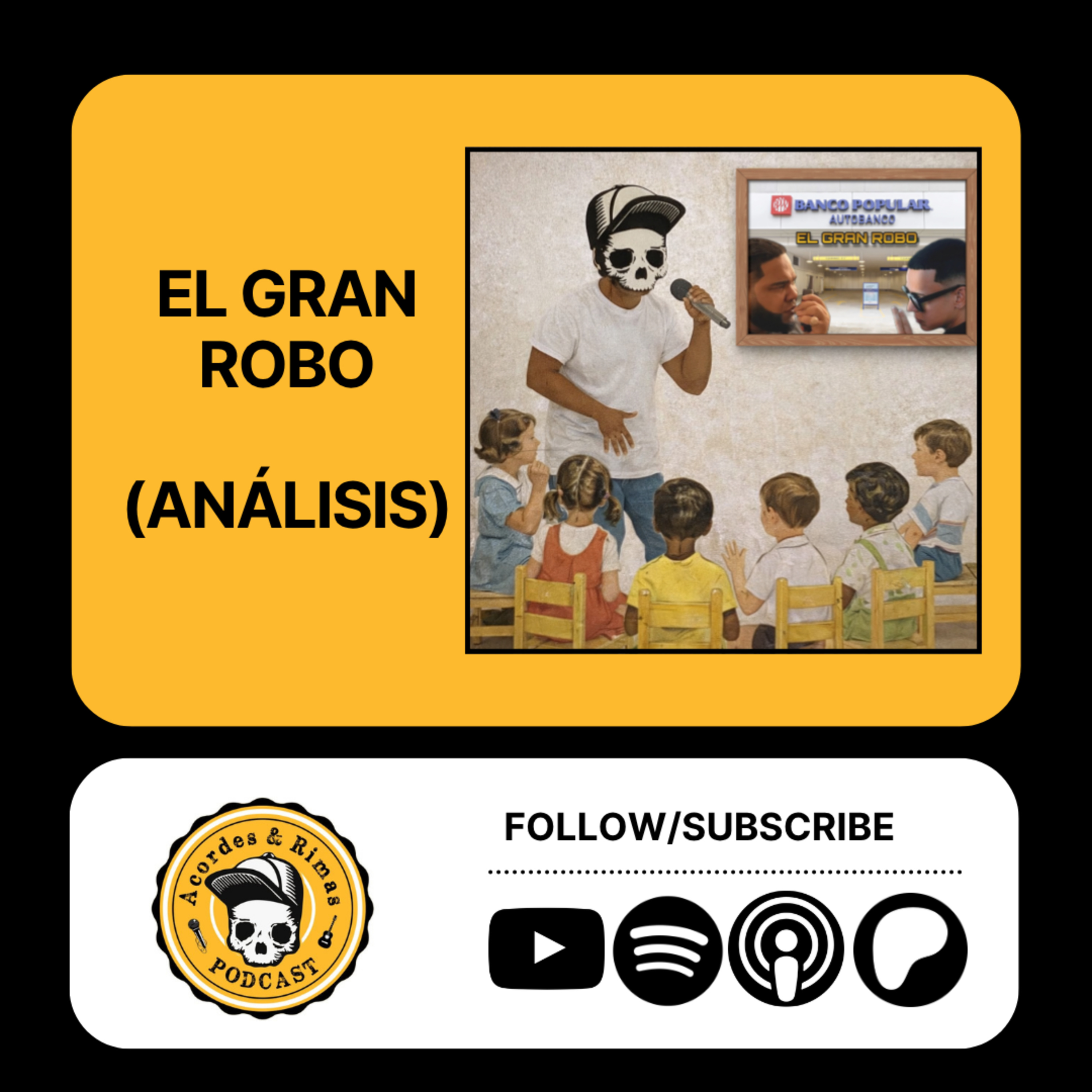 Ep 505 - Storytelling: Lito y Daddy Yankee - El Gran Robo (Análisis) episode artwork