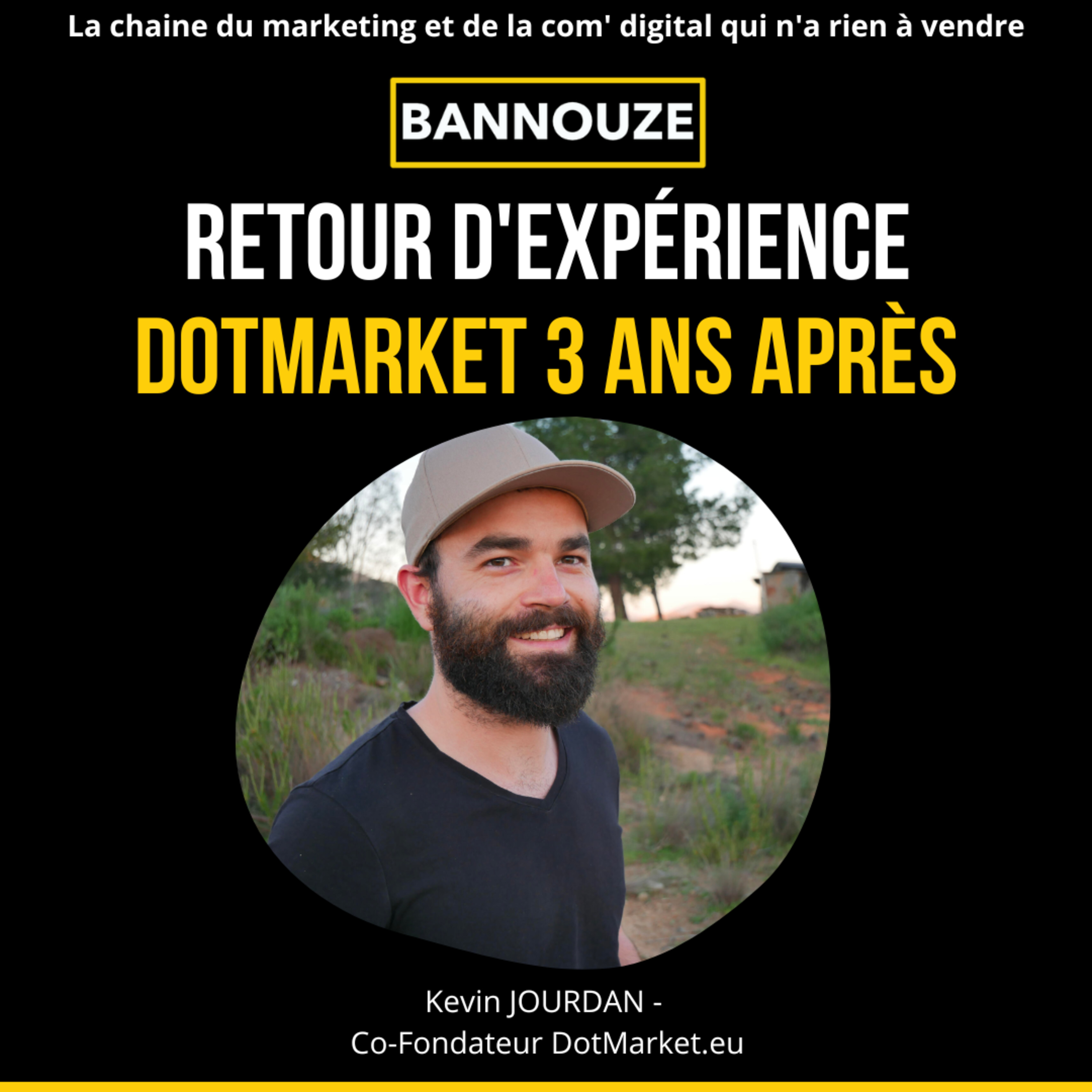 Bannouze : Le podcast du marketing digital !