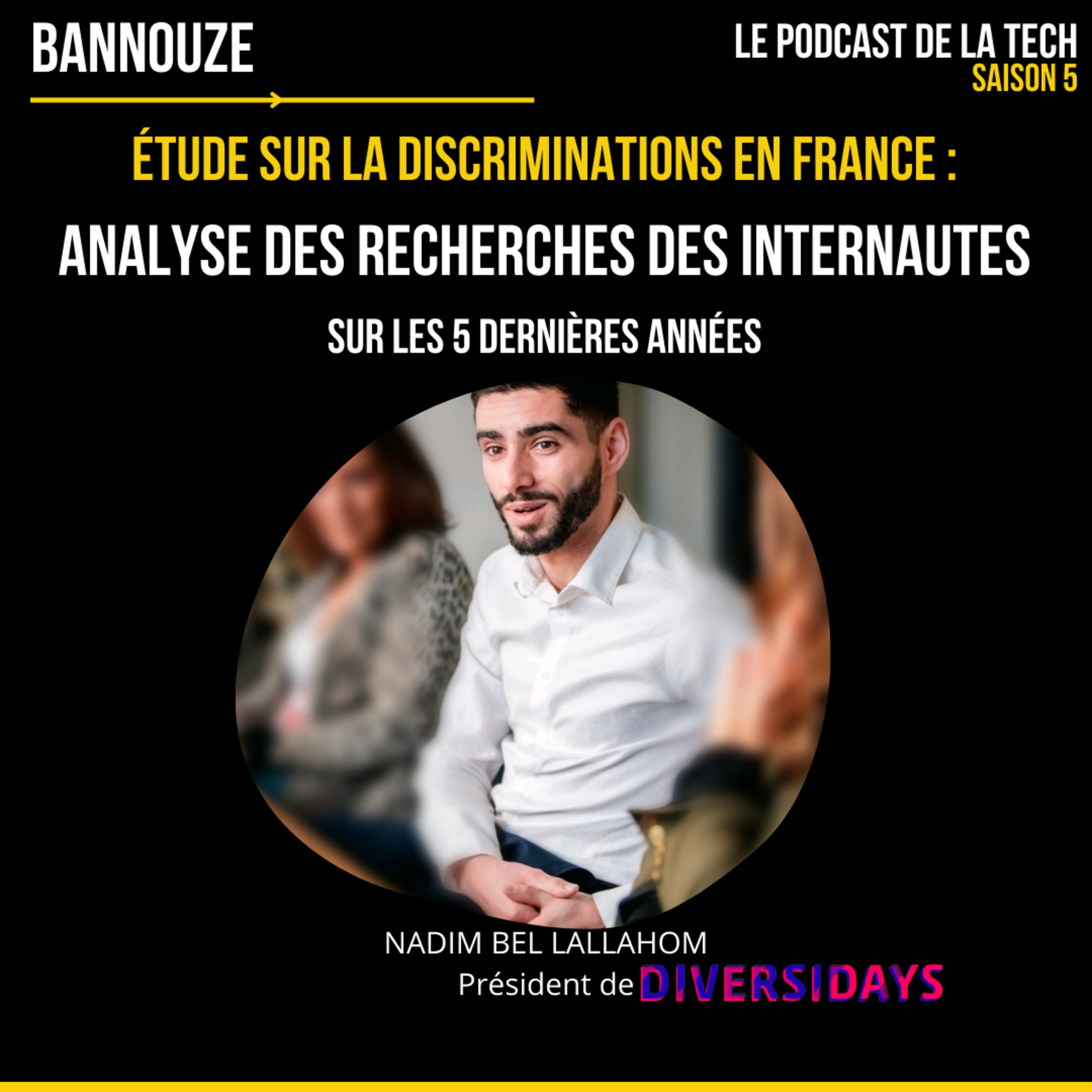 Bannouze : Le podcast du marketing digital !
