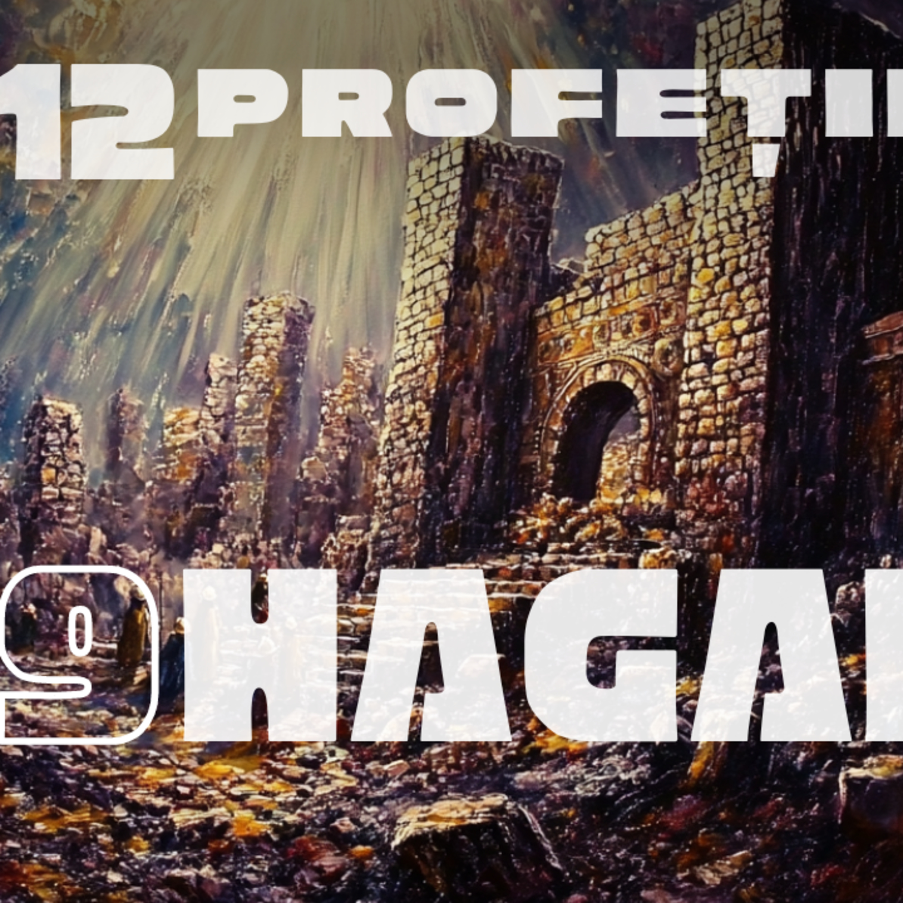 Hagai| 12 profeții | Beniamin Pitic | Harvest Timișoara