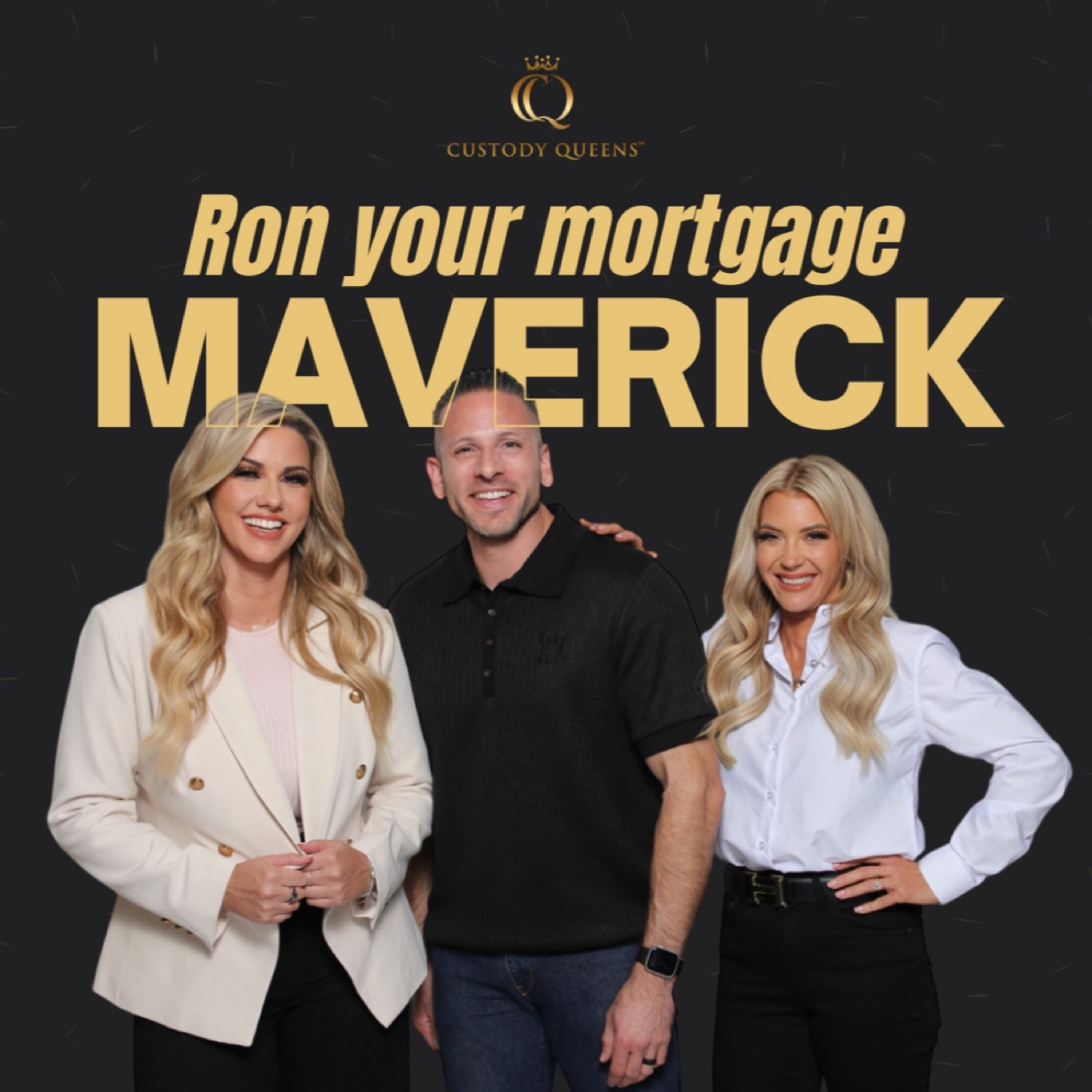 Ron Your Mortgage Maverick